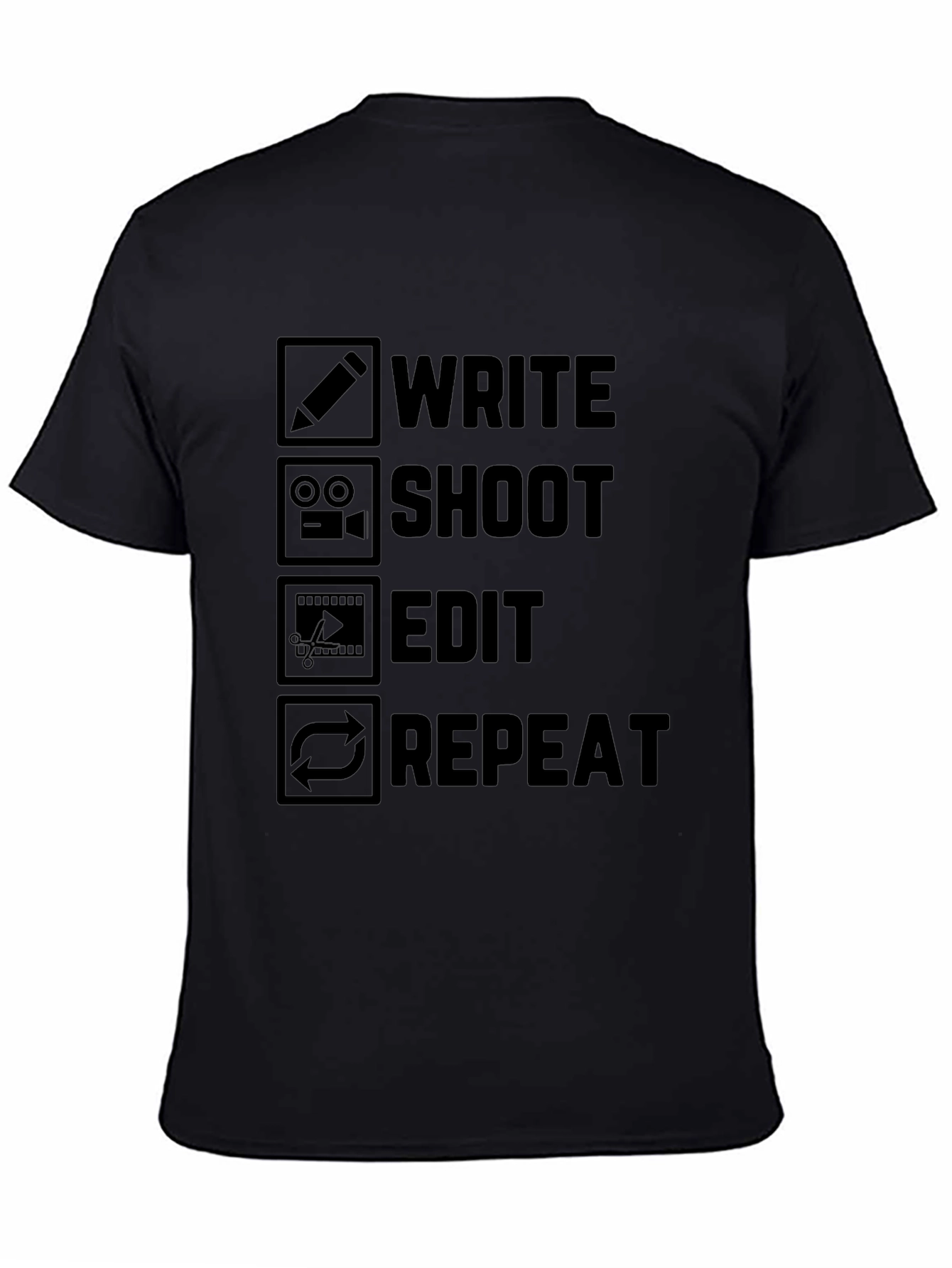 Write Shoot Edit Repeat Black Graphic T-Shirt