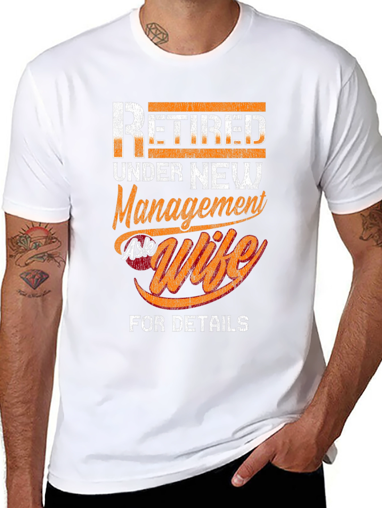 Retired Under New Management Ask Wife T-Shirt