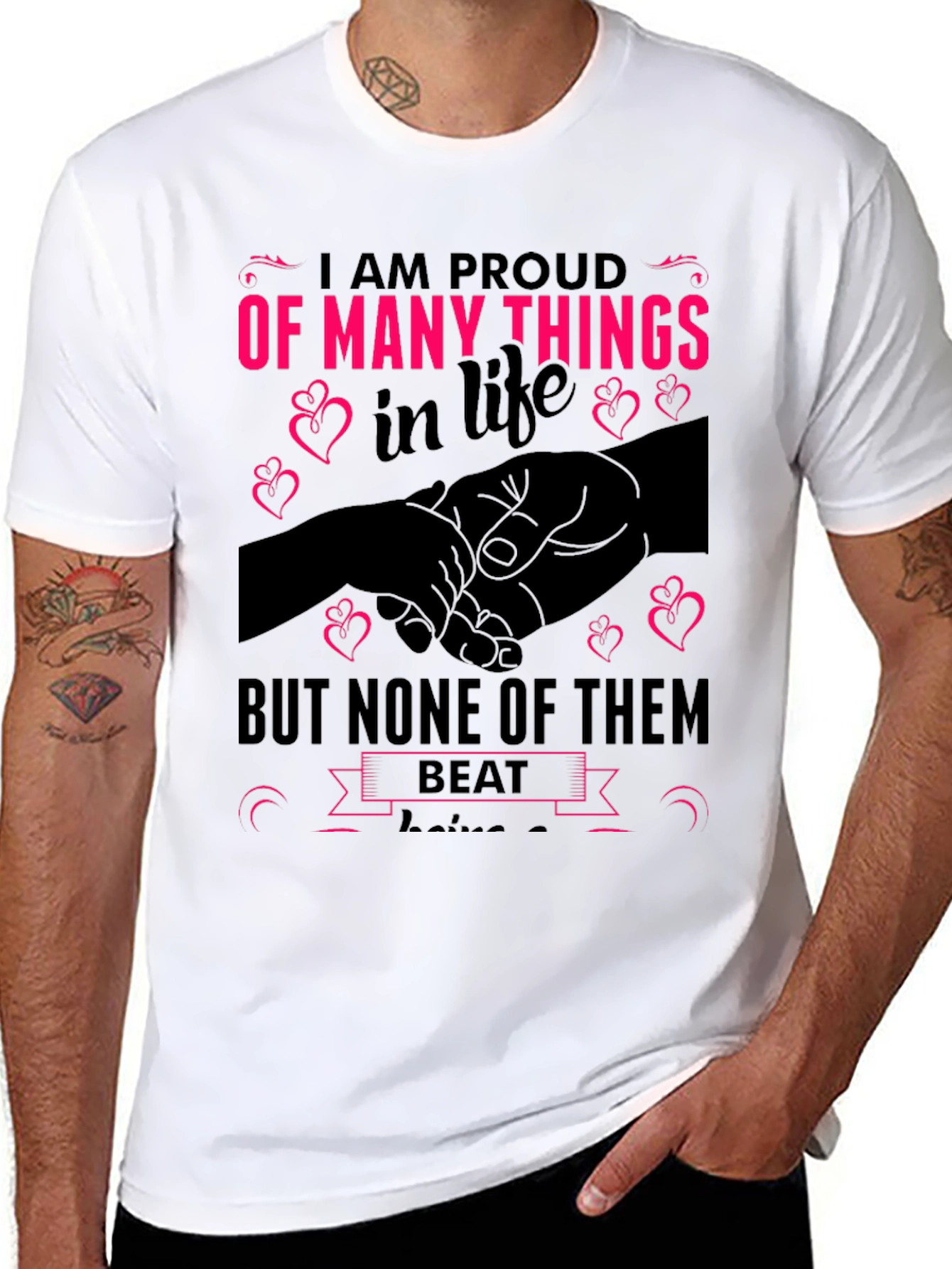 Proud Of Many Things in Life Graphic T-Shirt