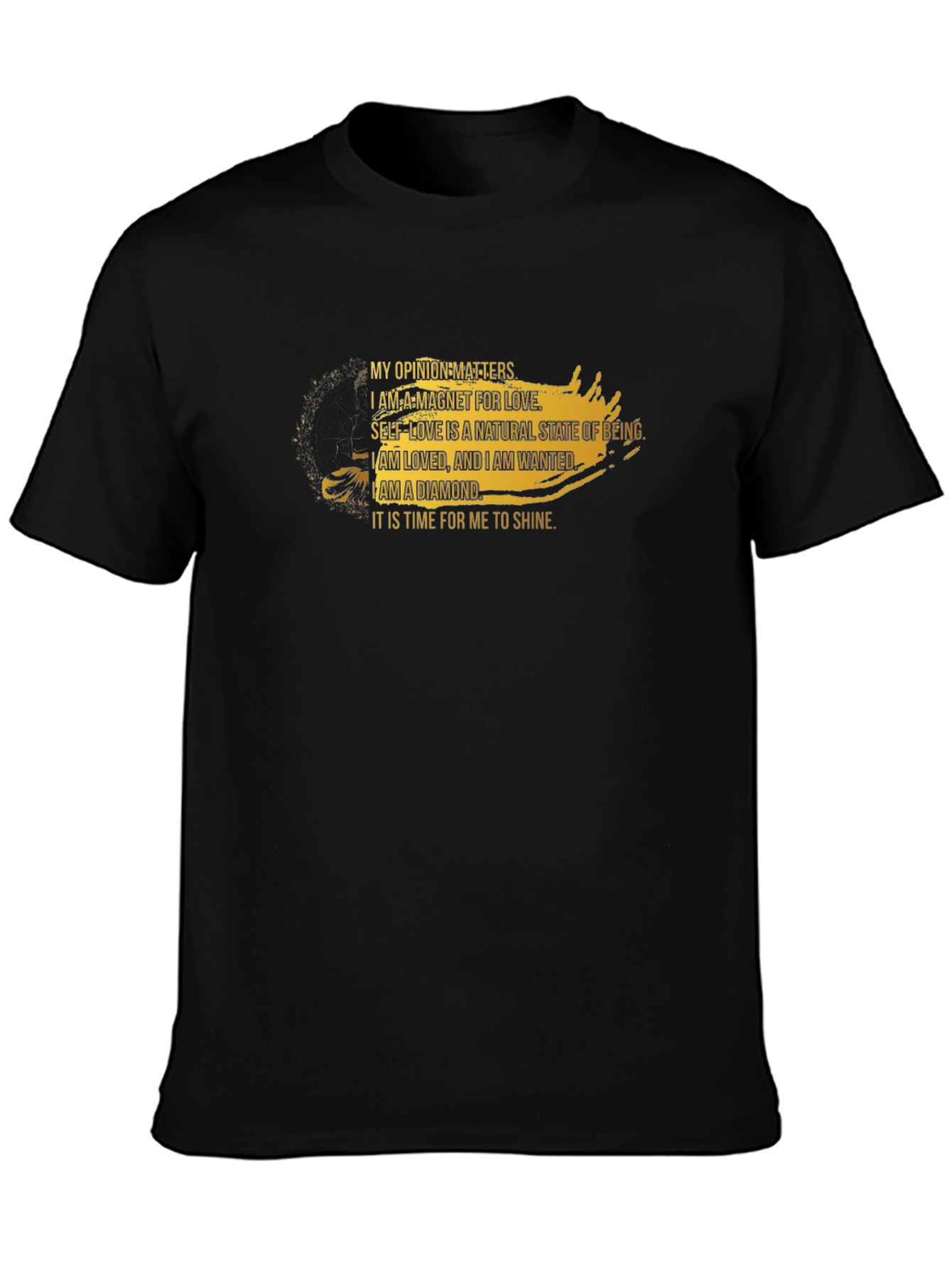Affirmation T-Shirt: My Opinion Matters Graphic Tee