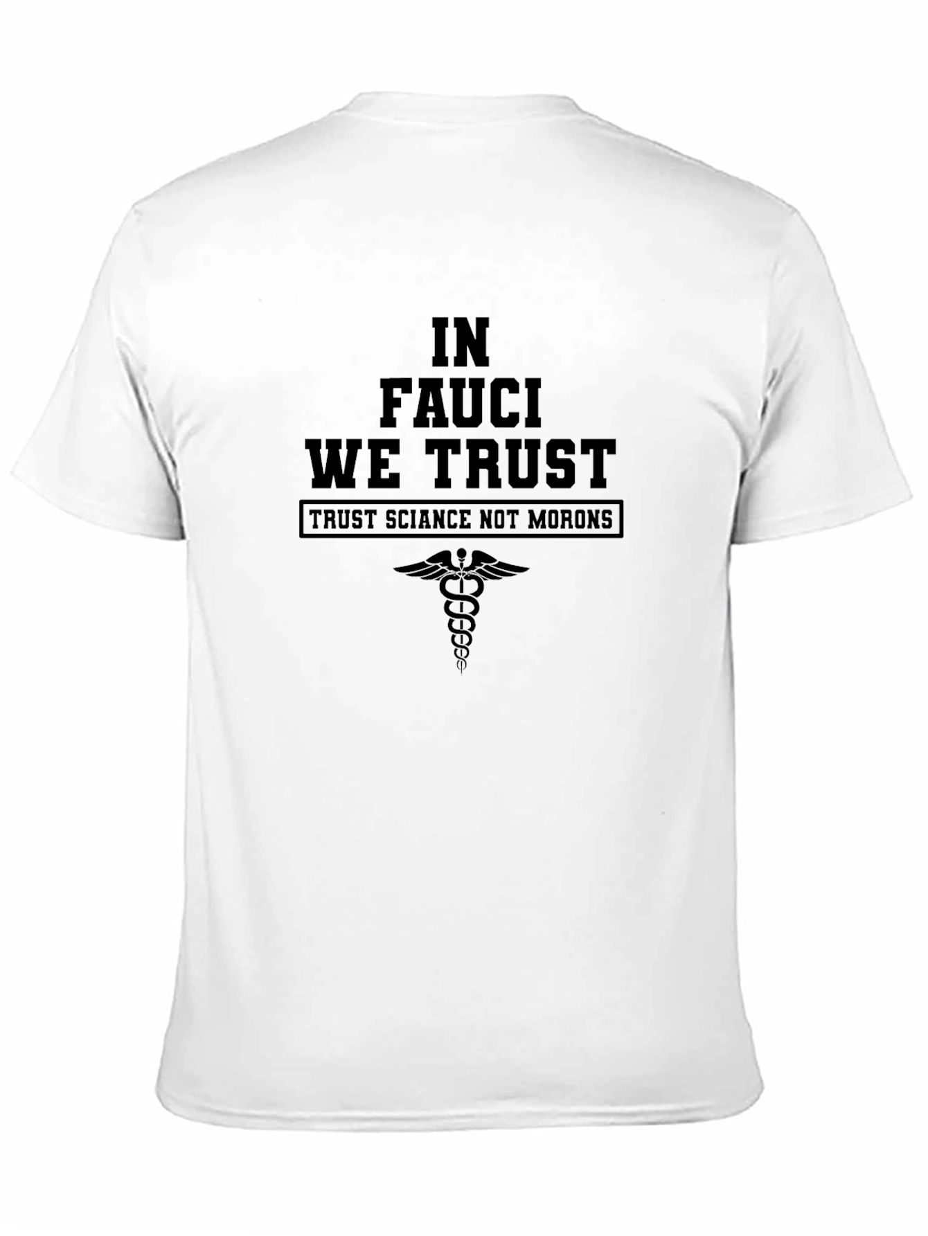 In Fauci We Trust T-Shirt