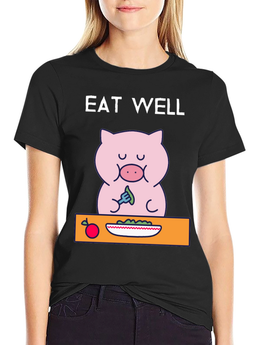 Eat Well Pig T-Shirt - Funny Cartoon Tee