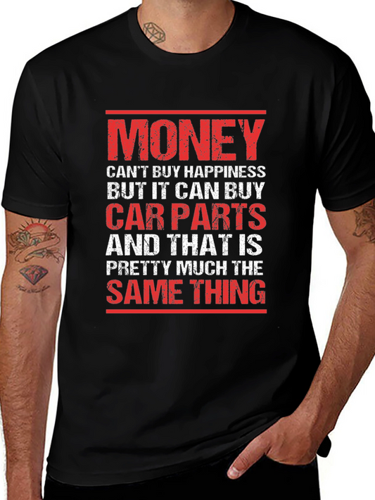 Funny Car Parts T-Shirt - Money Can Buy Car Parts