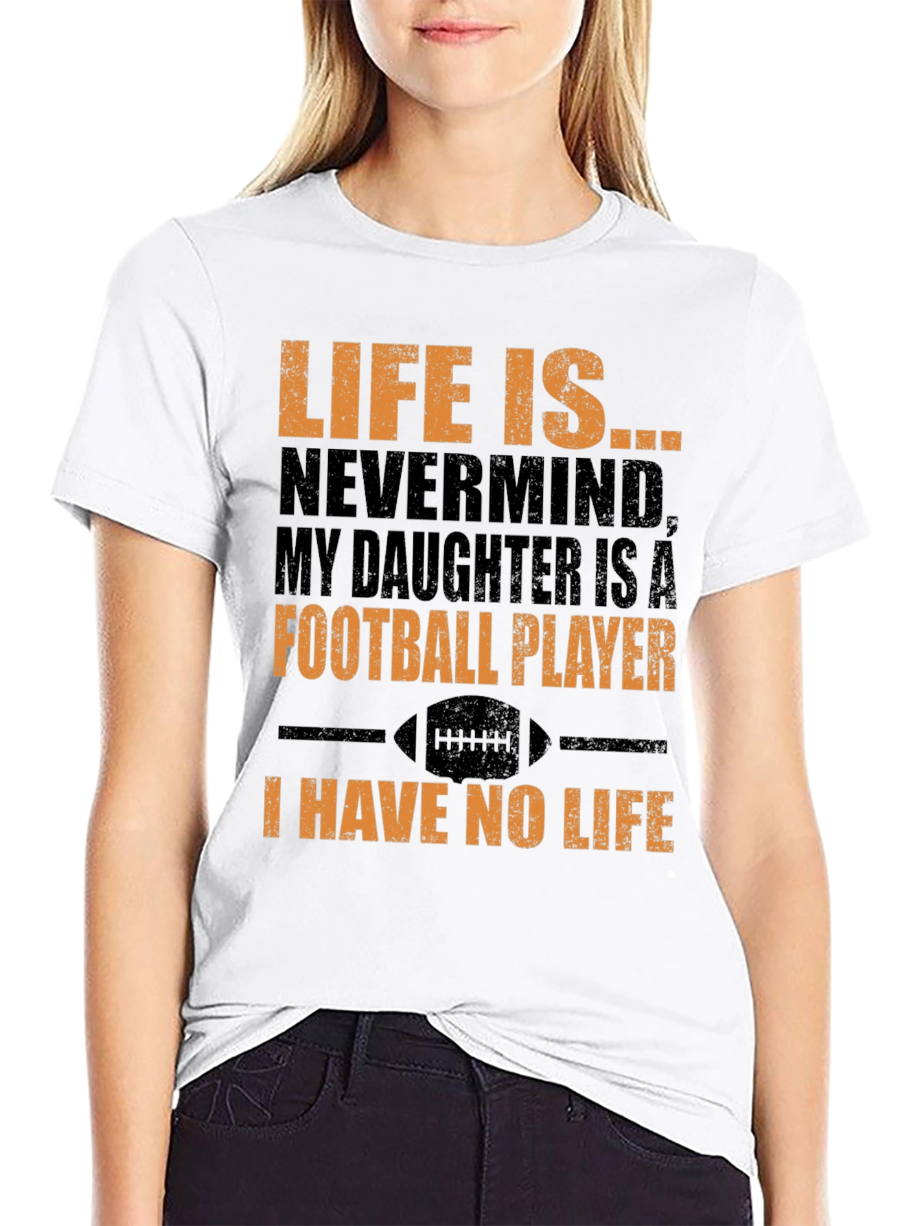 Football Daughter T-Shirt - I Have No Life Tee