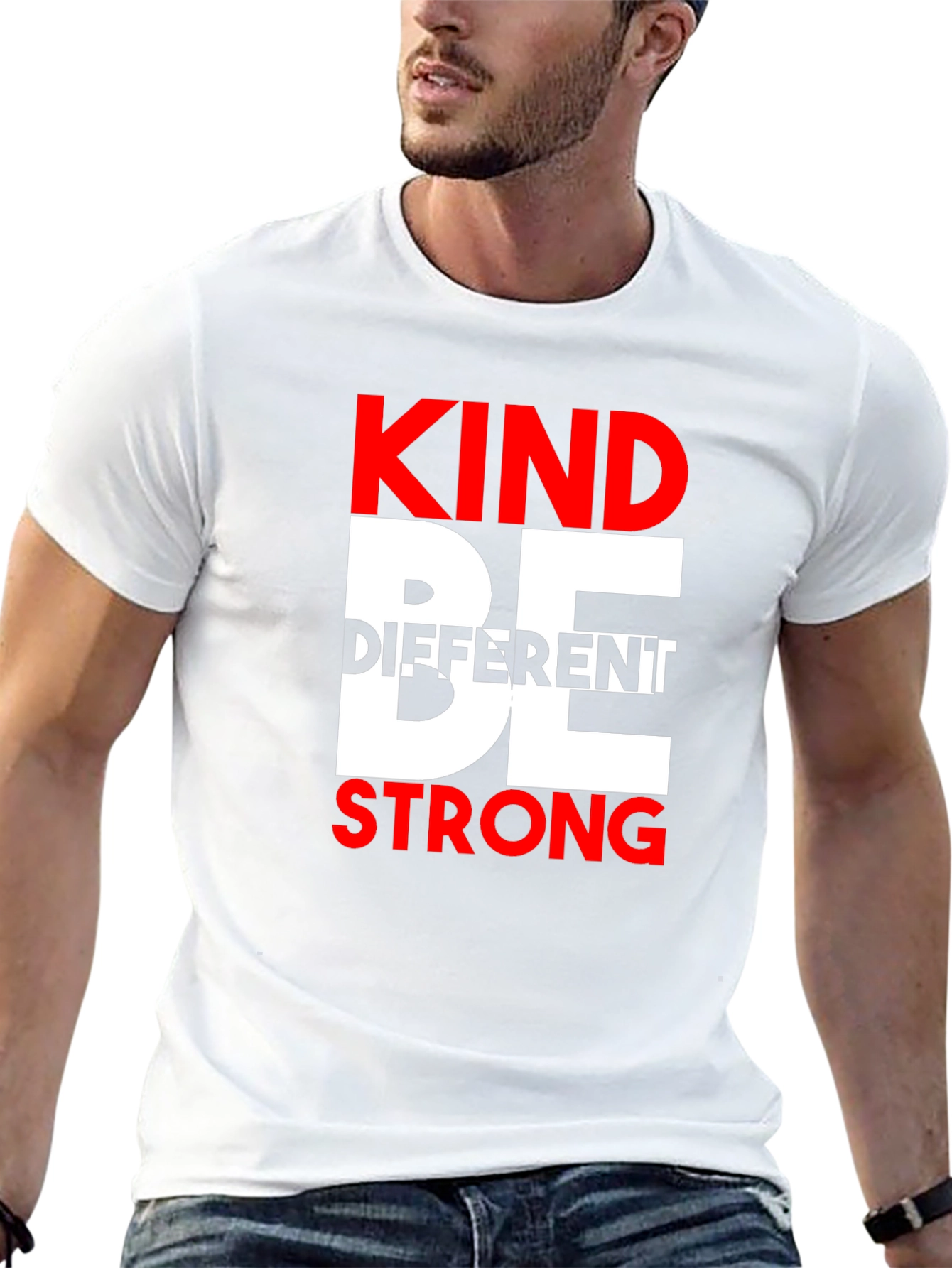 Kind Be Different Strong Graphic T-Shirt