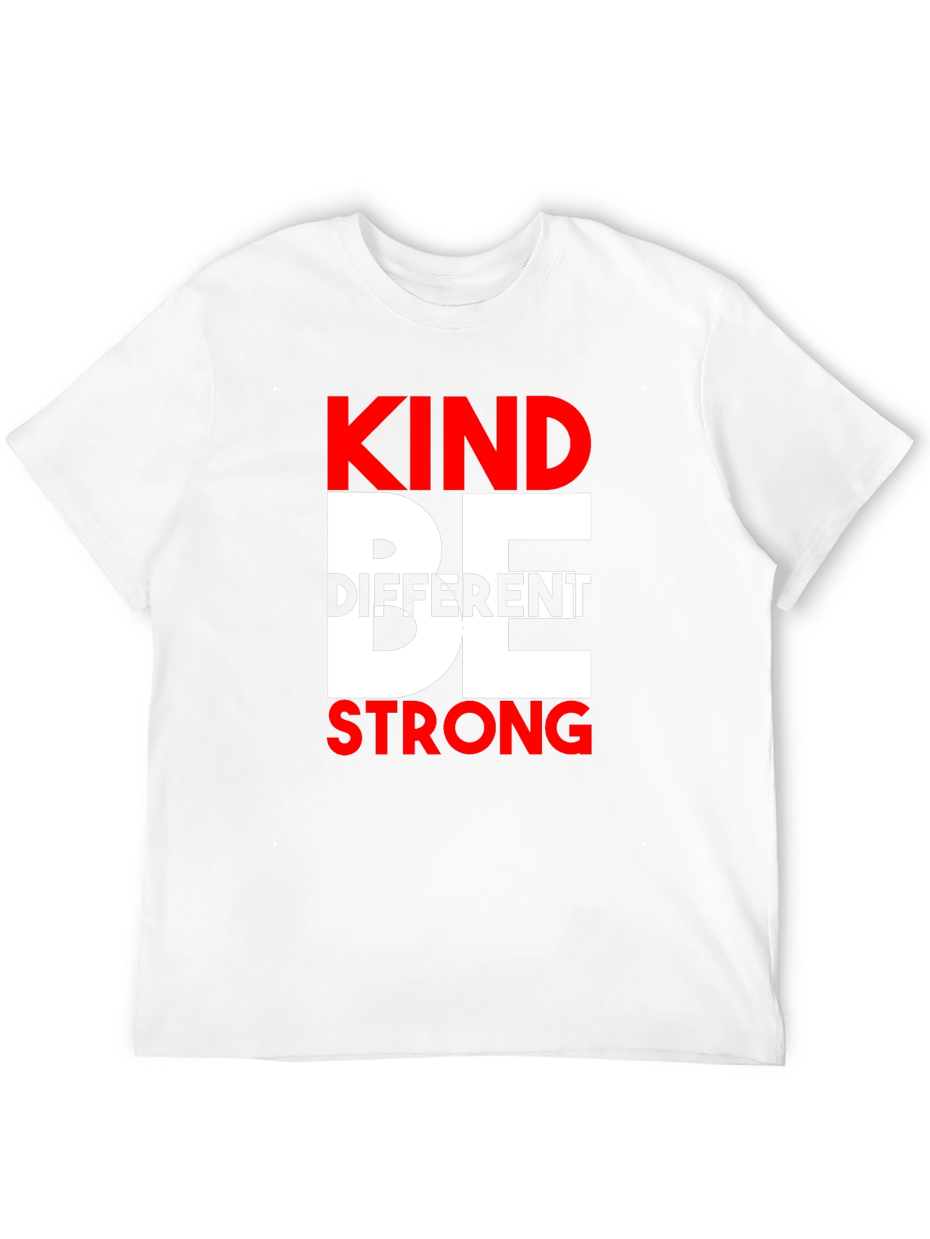 Kind Be Different Strong Graphic T-Shirt