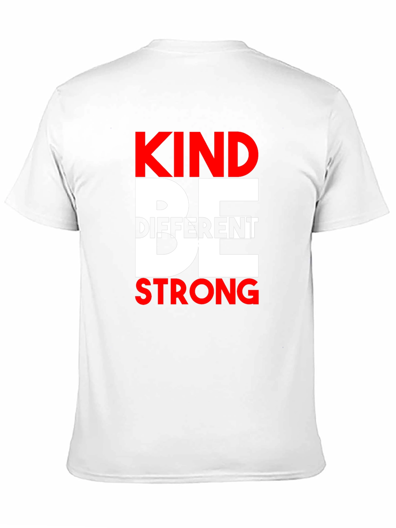 Kind Be Different Strong Graphic T-Shirt