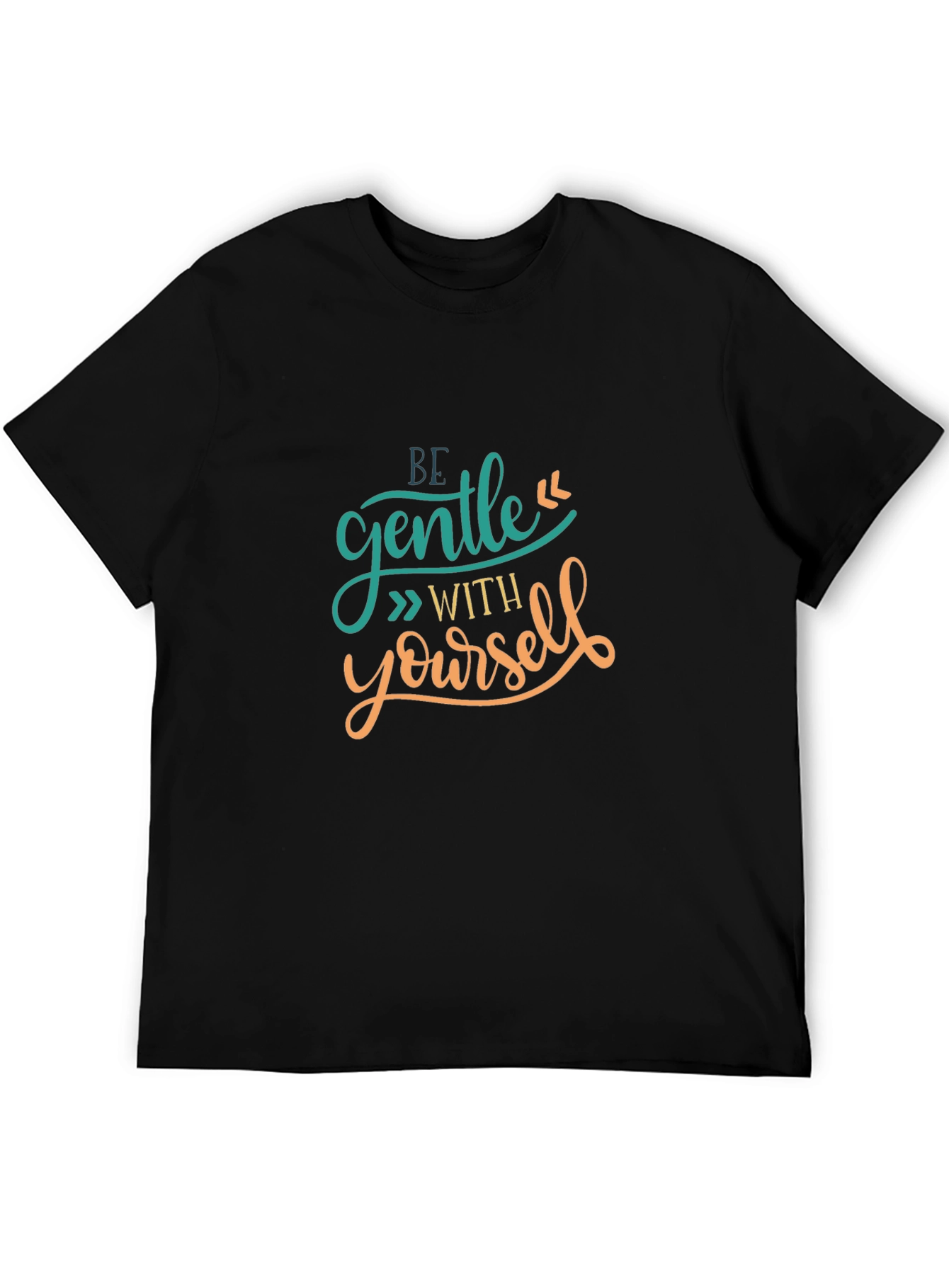 Be Gentle With Yourself Graphic T-Shirt