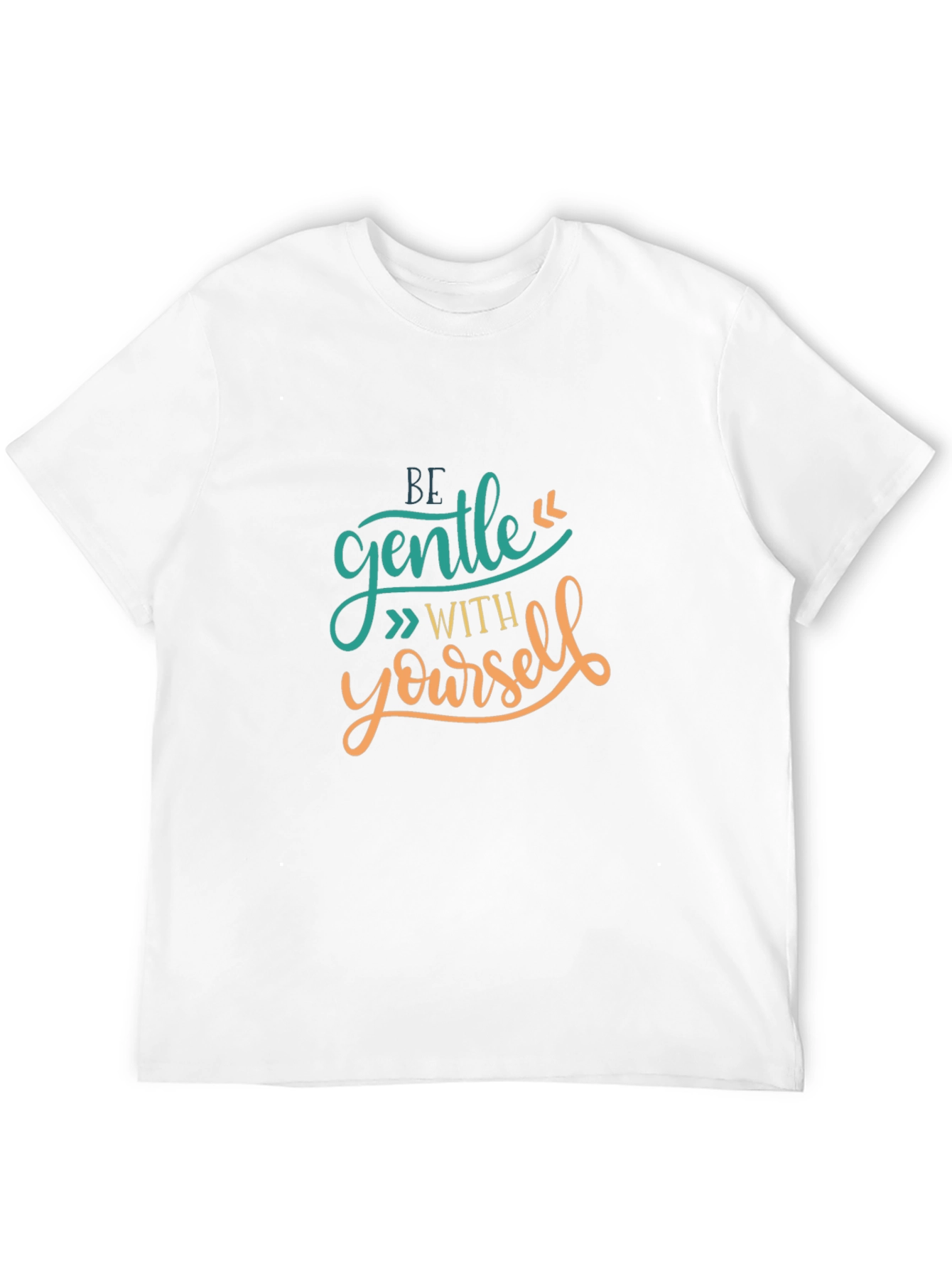 Be Gentle With Yourself Graphic T-Shirt