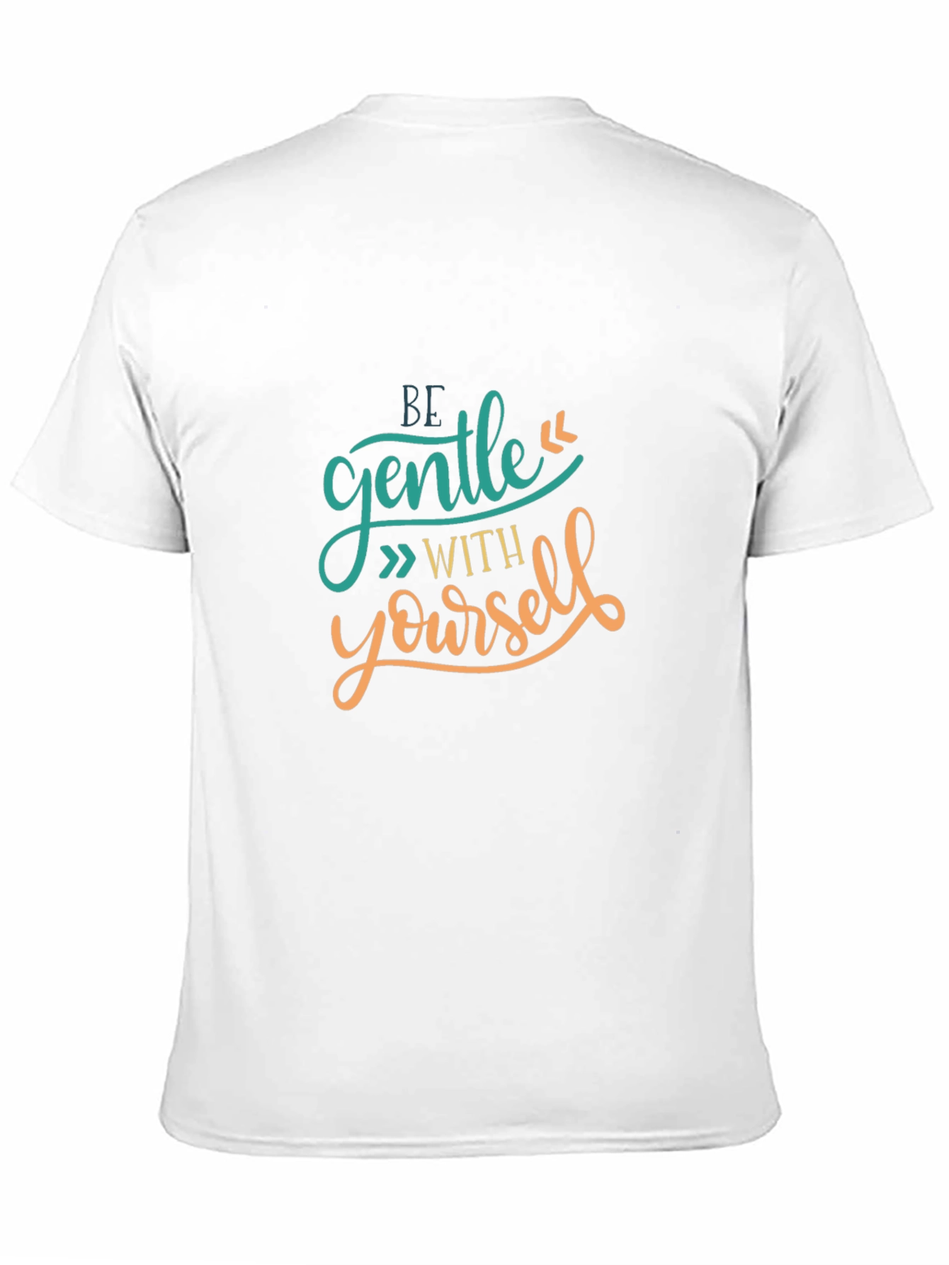 Be Gentle With Yourself Graphic T-Shirt