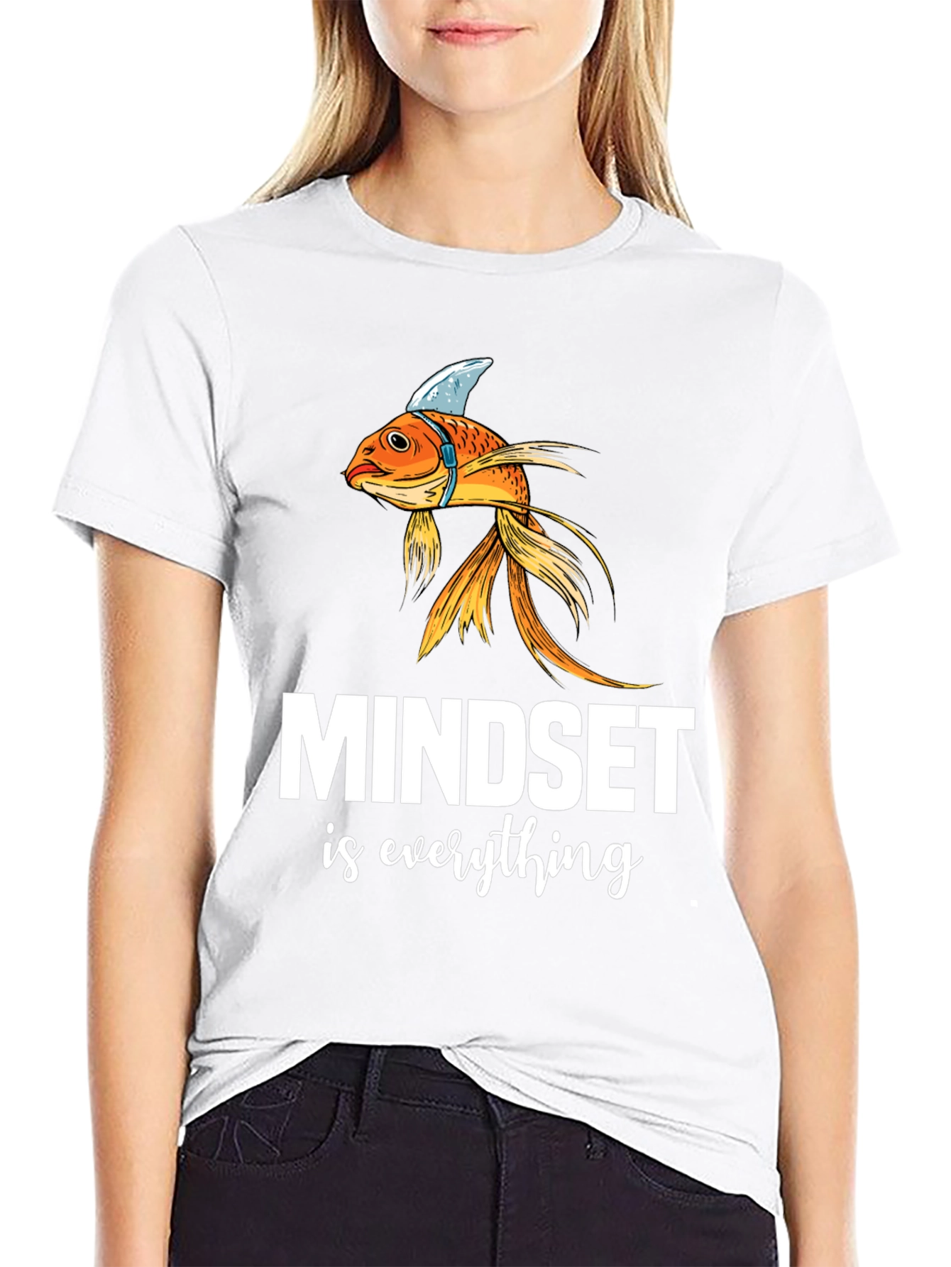 Mindset is Everything T-Shirt - Goldfish Shark Fin Tee