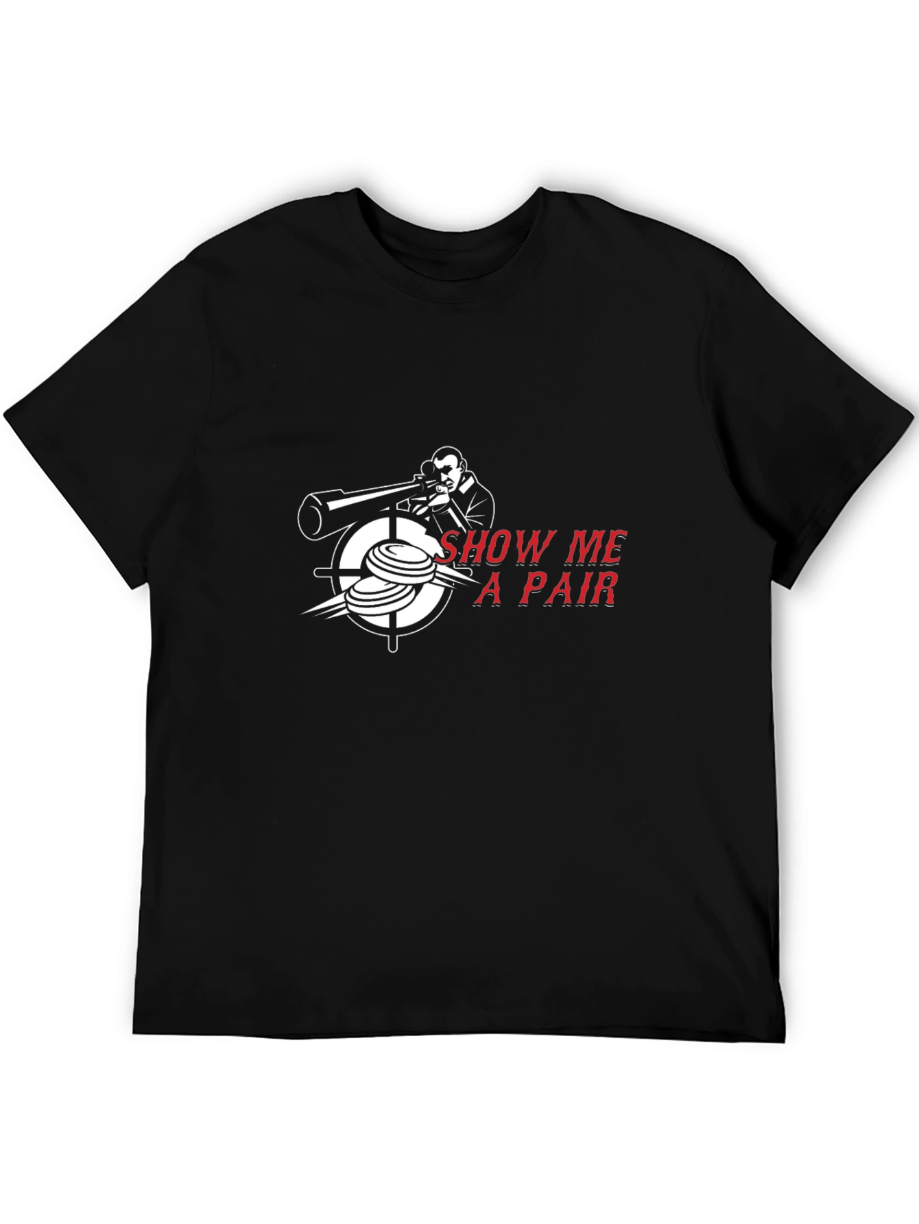 Show Me A Pair T-Shirt - Skeet Shooting Tee