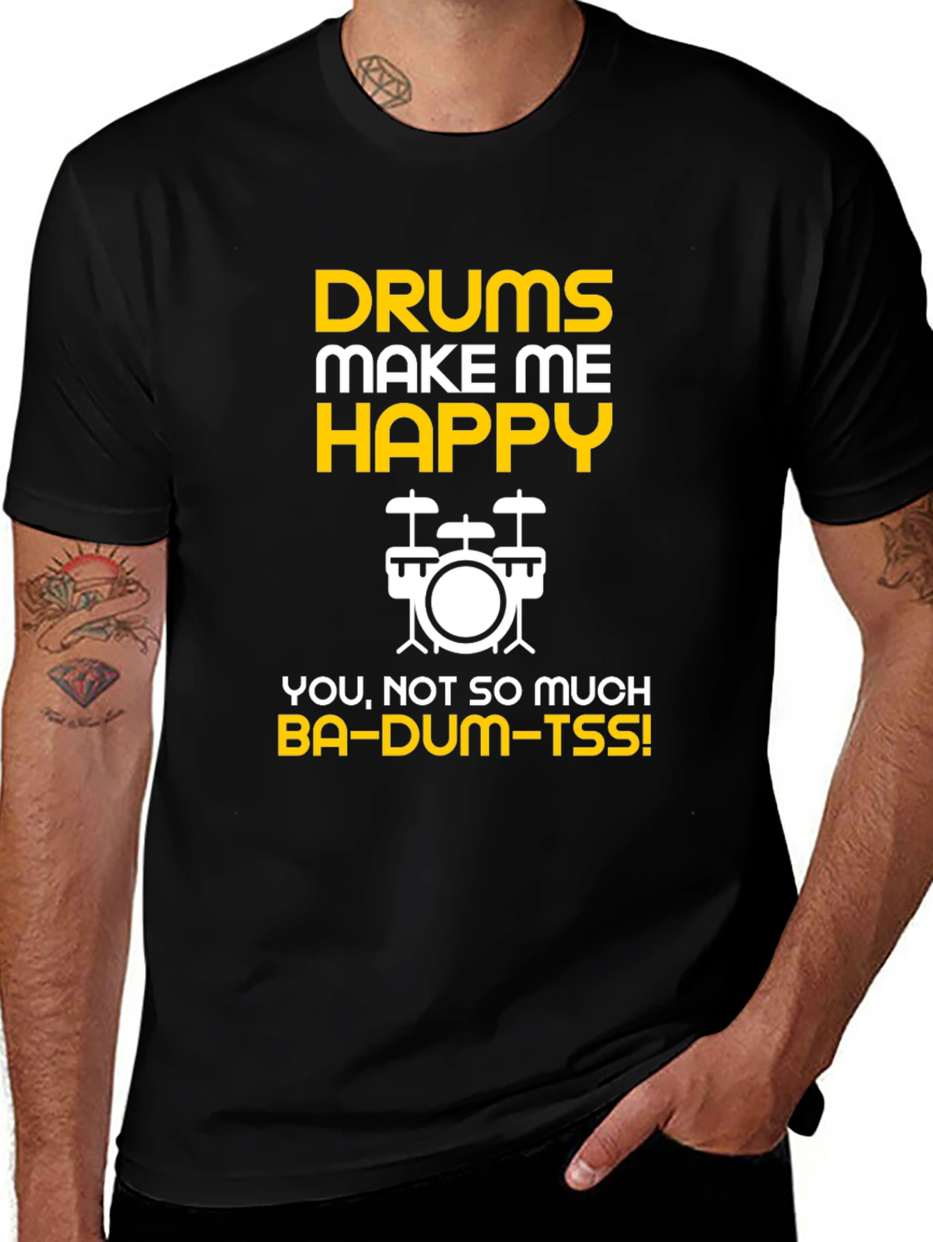 Drums Make Me Happy T-Shirt