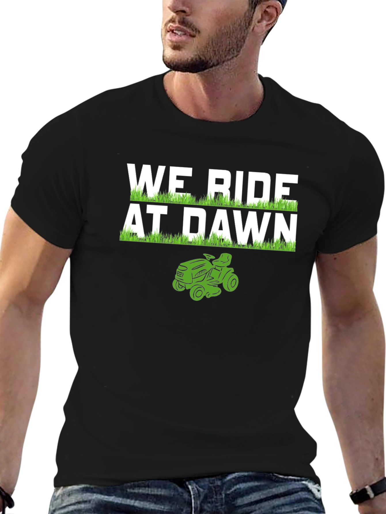 We Ride At Dawn Lawn Mower T-Shirt