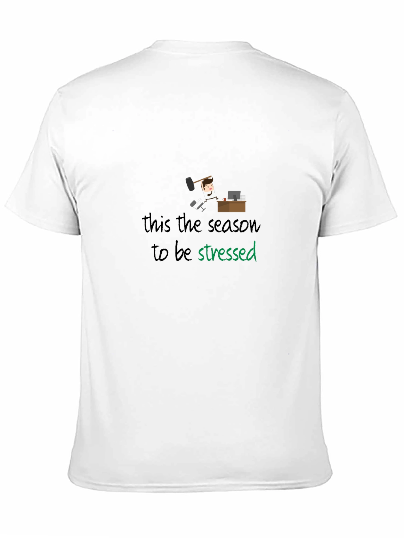Stressed Season T-Shirt - Humorous Holiday Tee