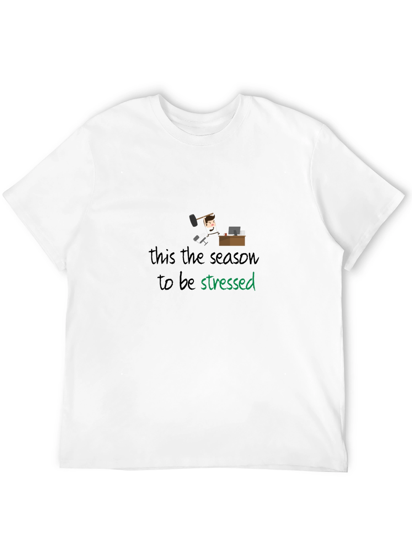 Stressed Season T-Shirt - Humorous Holiday Tee