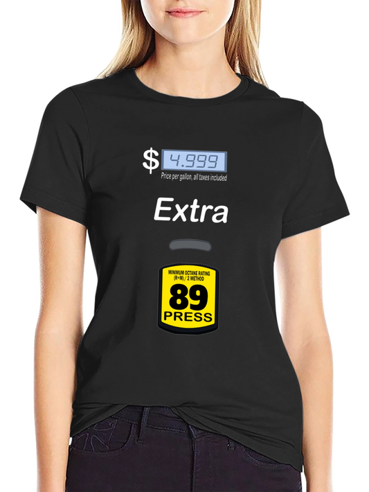 Funny Gas Price T-Shirt - Extra Octane 89