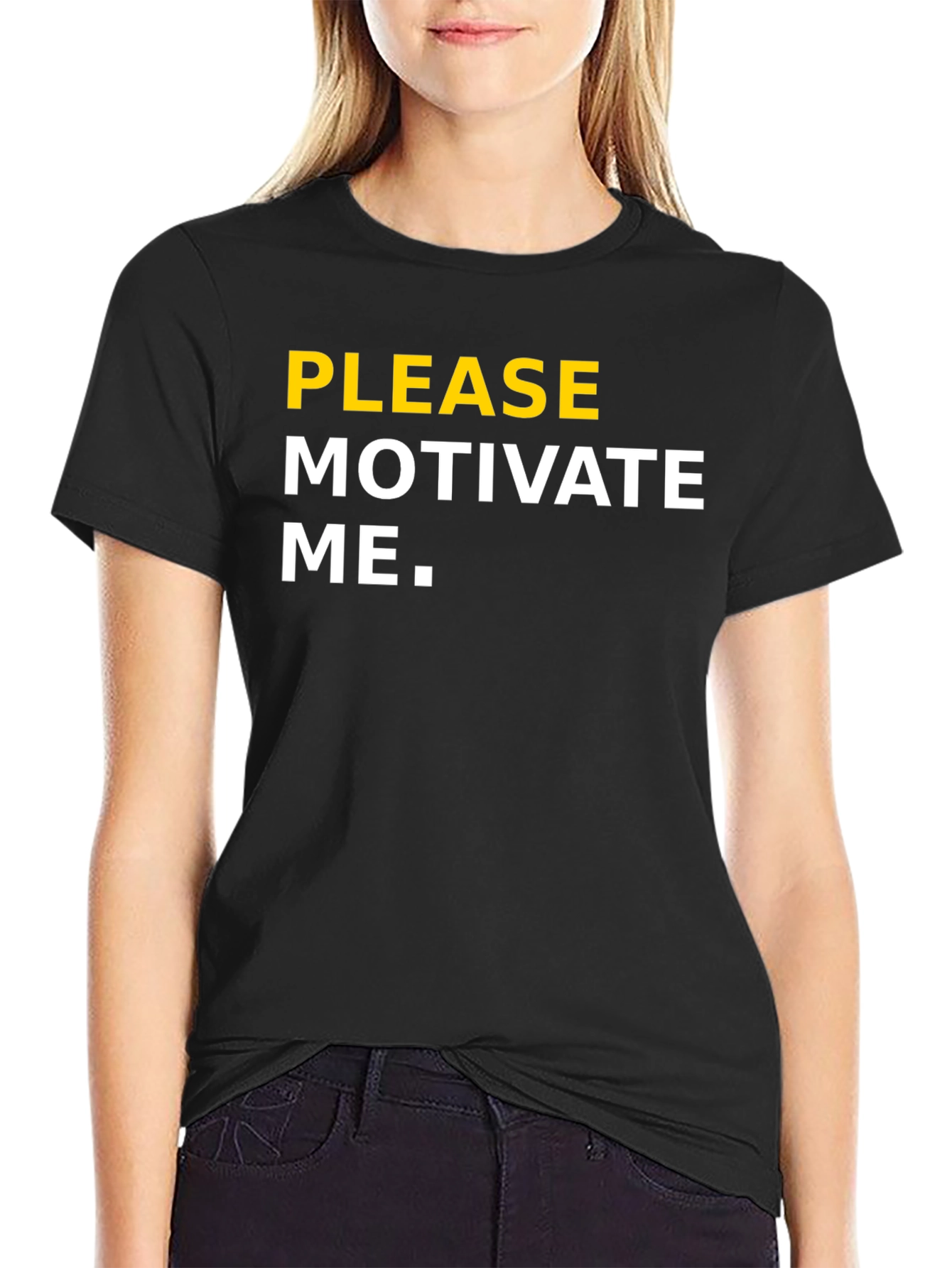 Please Motivate Me - Graphic Tee