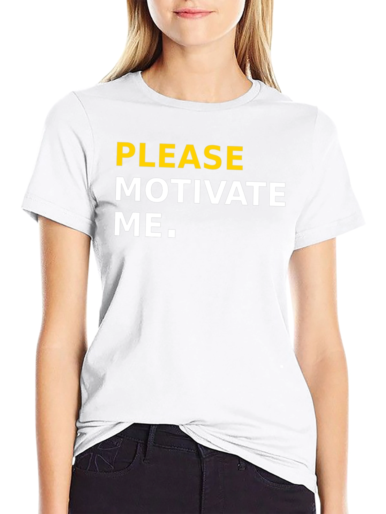 Please Motivate Me - Graphic Tee