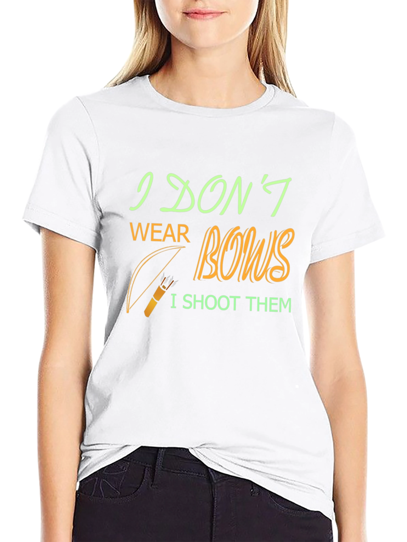Archery Humor T-Shirt - I Dont Wear Bows