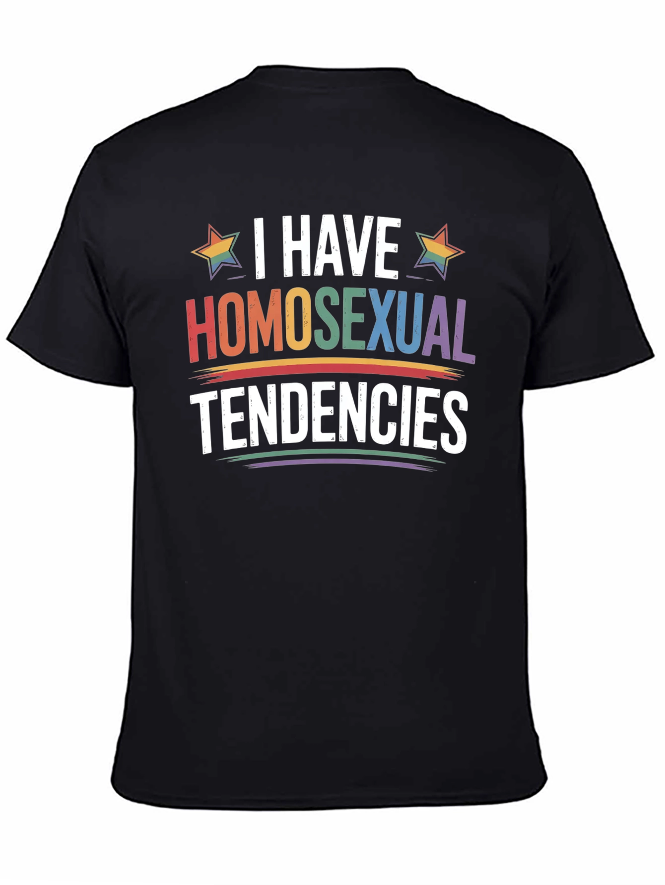 I Have Homosexual Tendencies T-Shirt