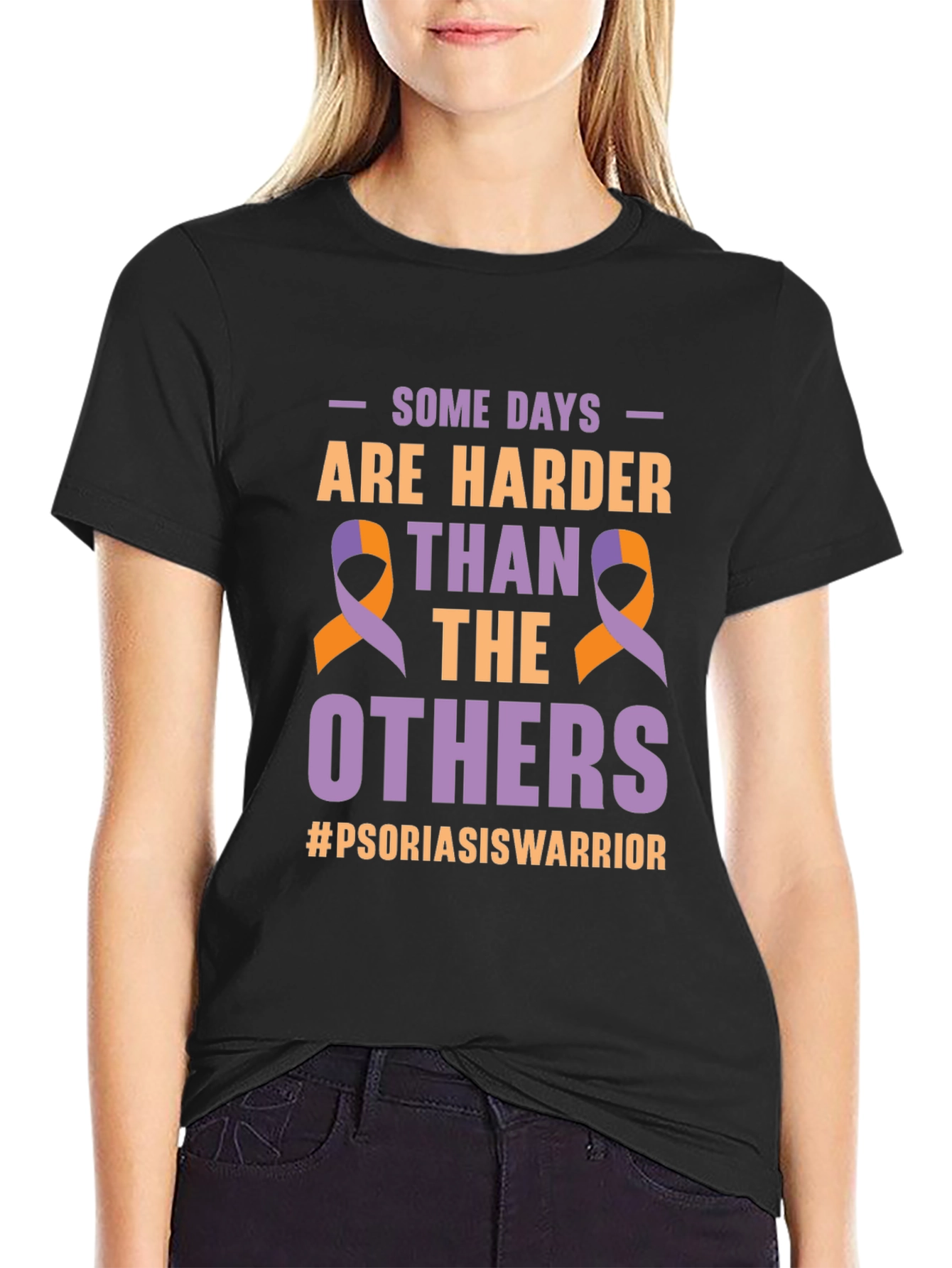 Psoriasis Awareness T-Shirt - Some Days Are Harder