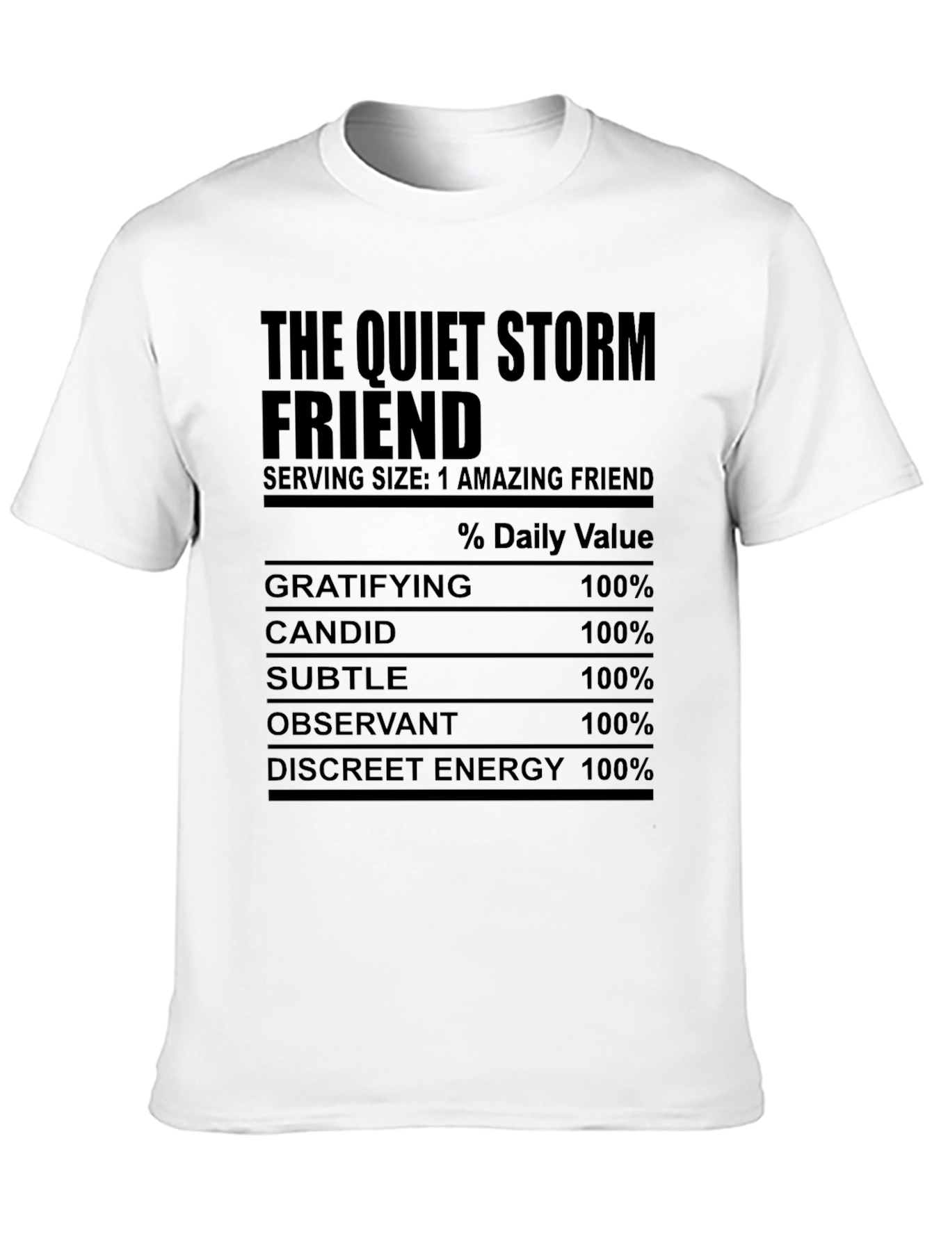 The Quiet Storm Friend Graphic T-Shirt