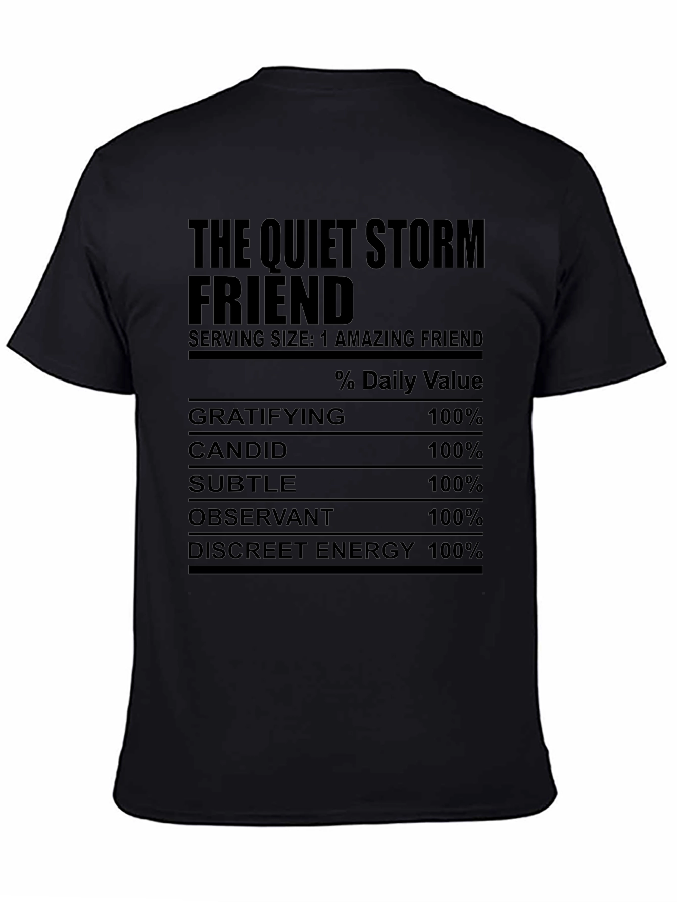 The Quiet Storm Friend Graphic T-Shirt