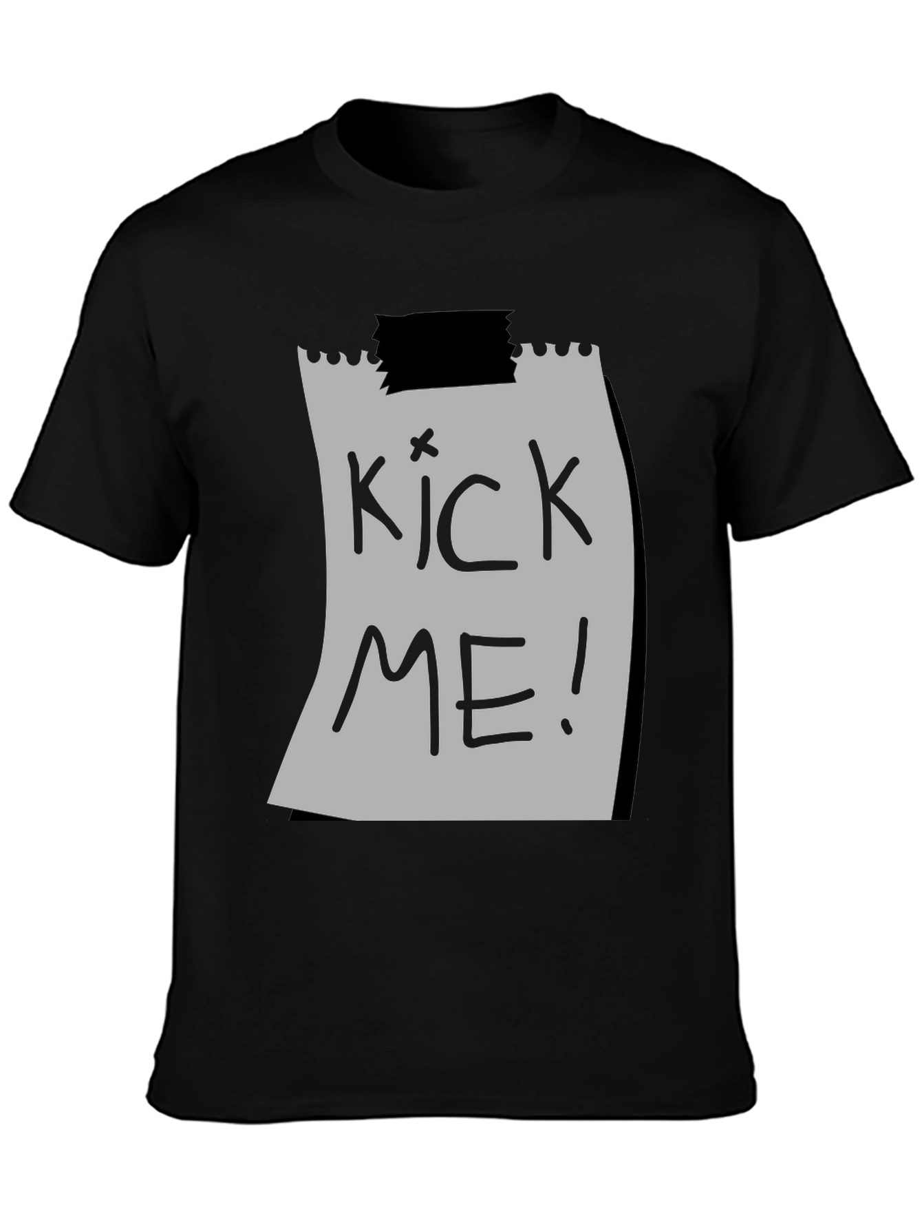 Kick Me T-Shirt - Funny Novelty Tee