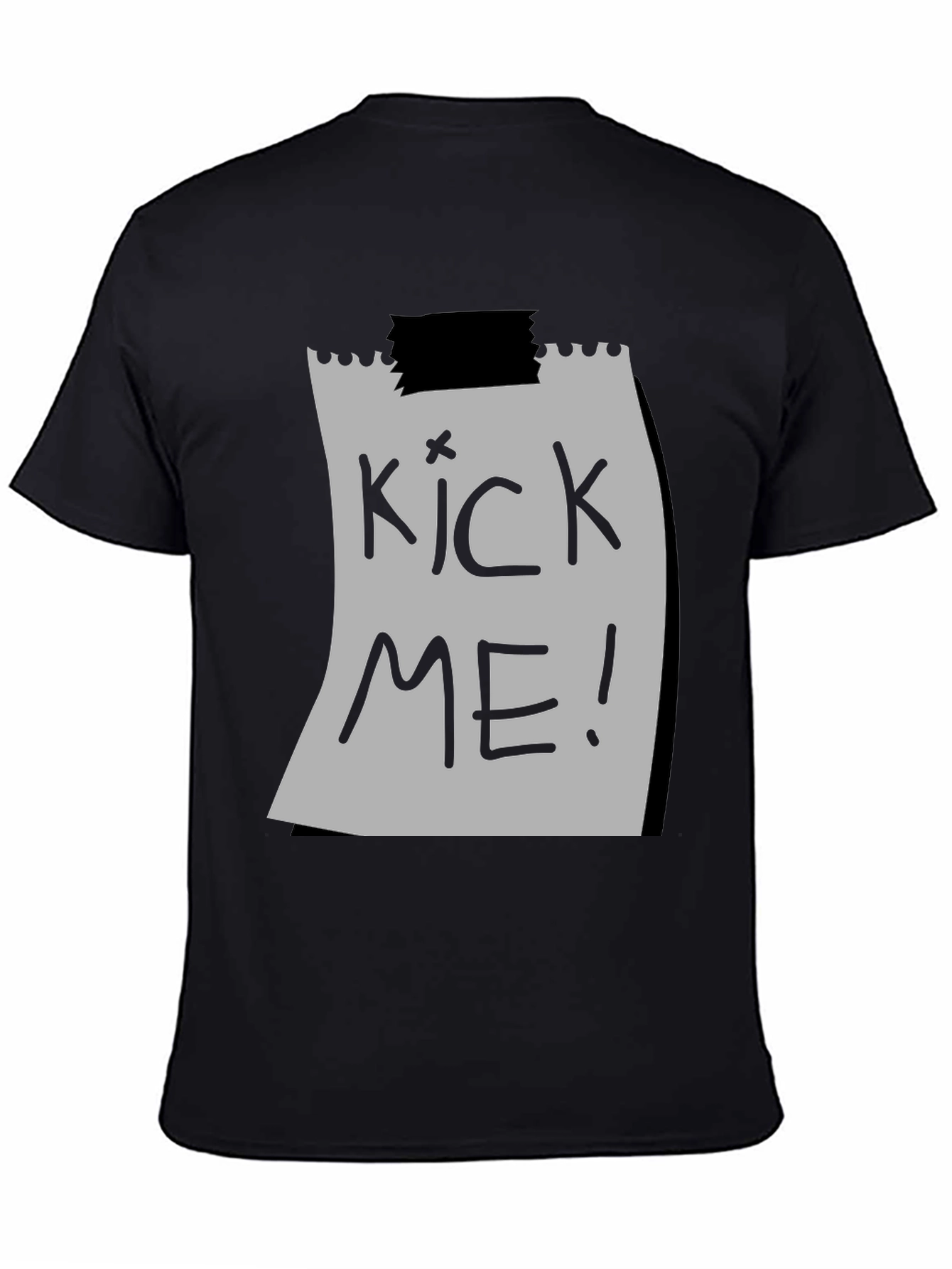 Kick Me T-Shirt - Funny Novelty Tee