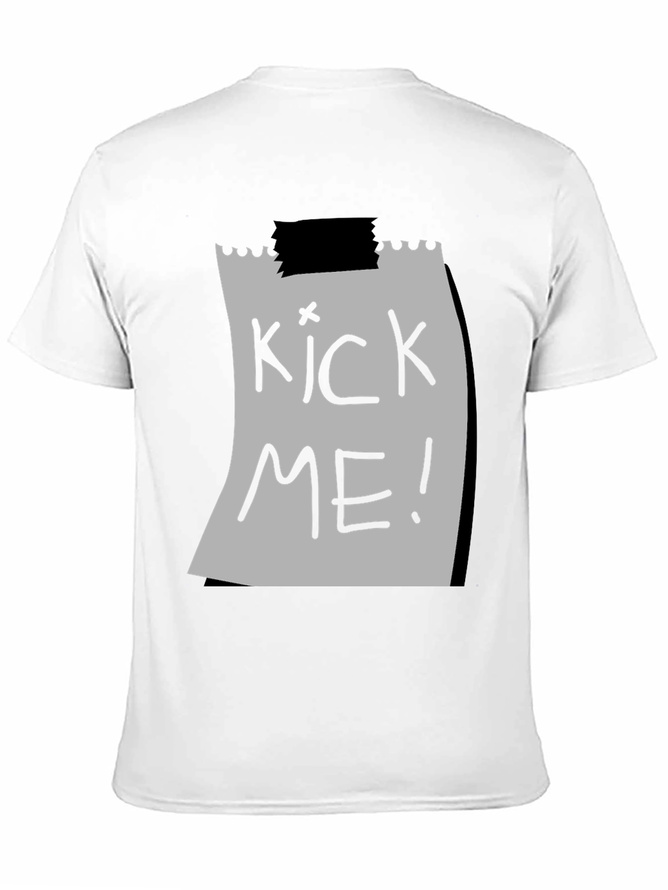 Kick Me T-Shirt - Funny Novelty Tee