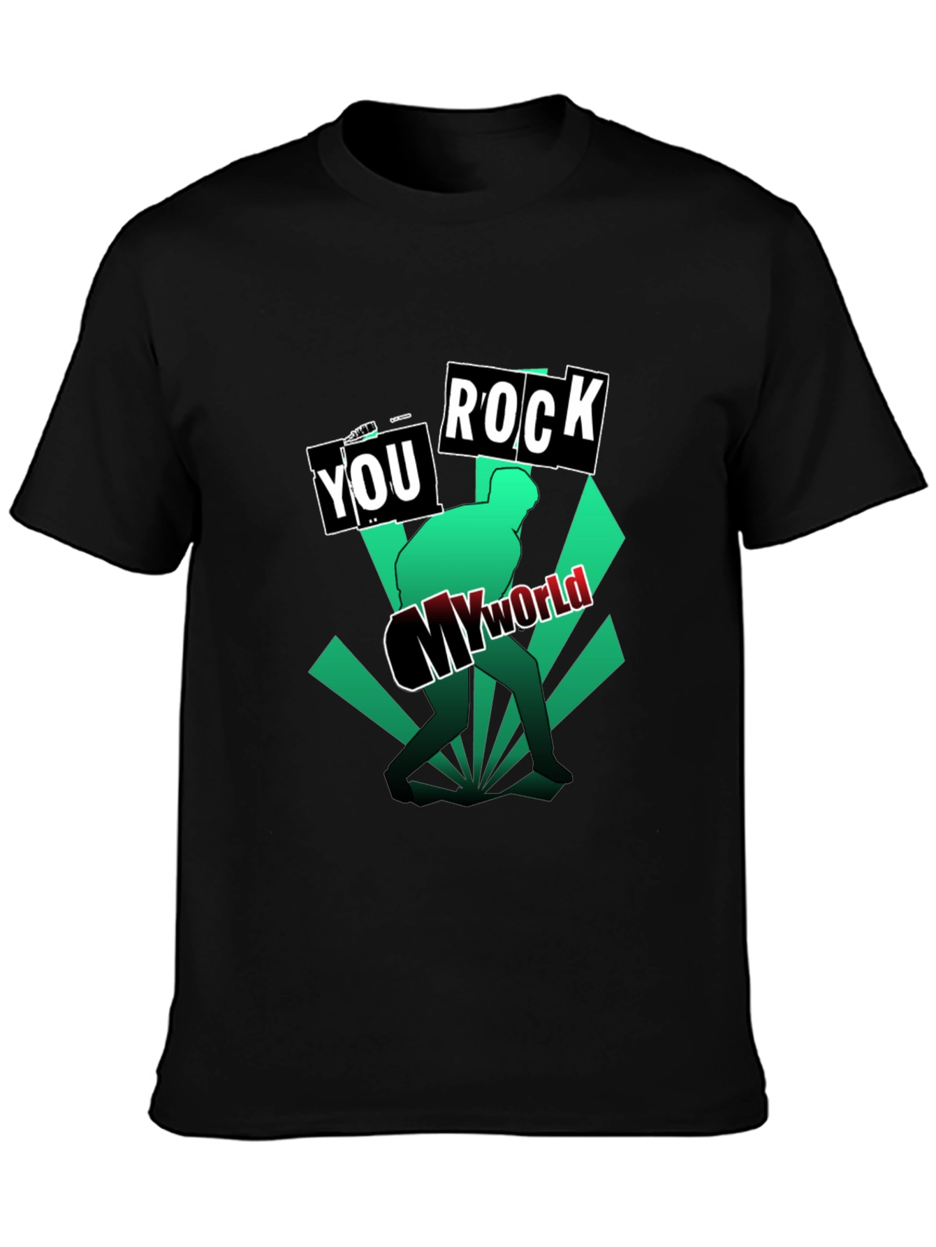 You Rock My World Black Graphic Tee