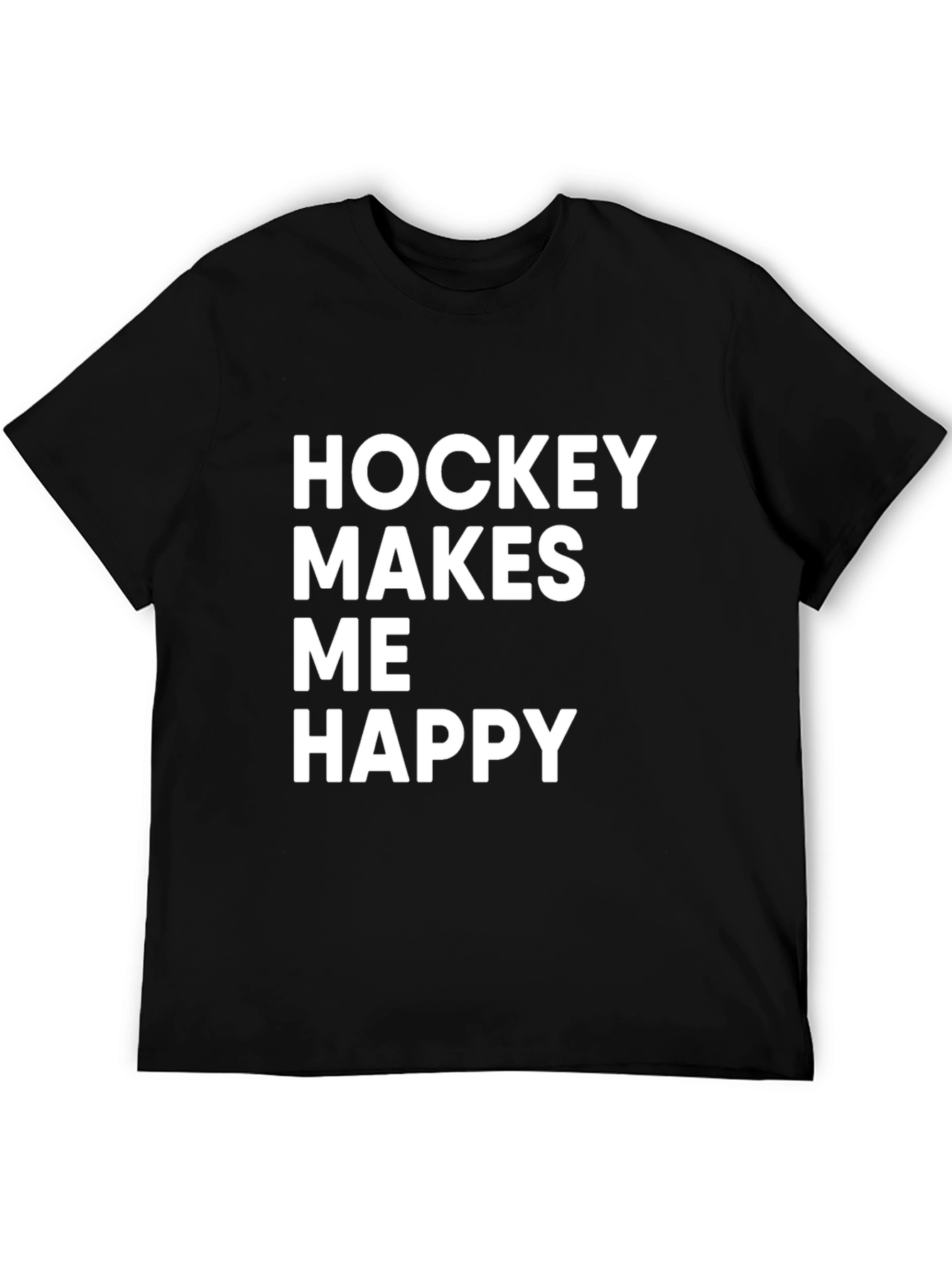 Hockey Makes Me Happy T-Shirt