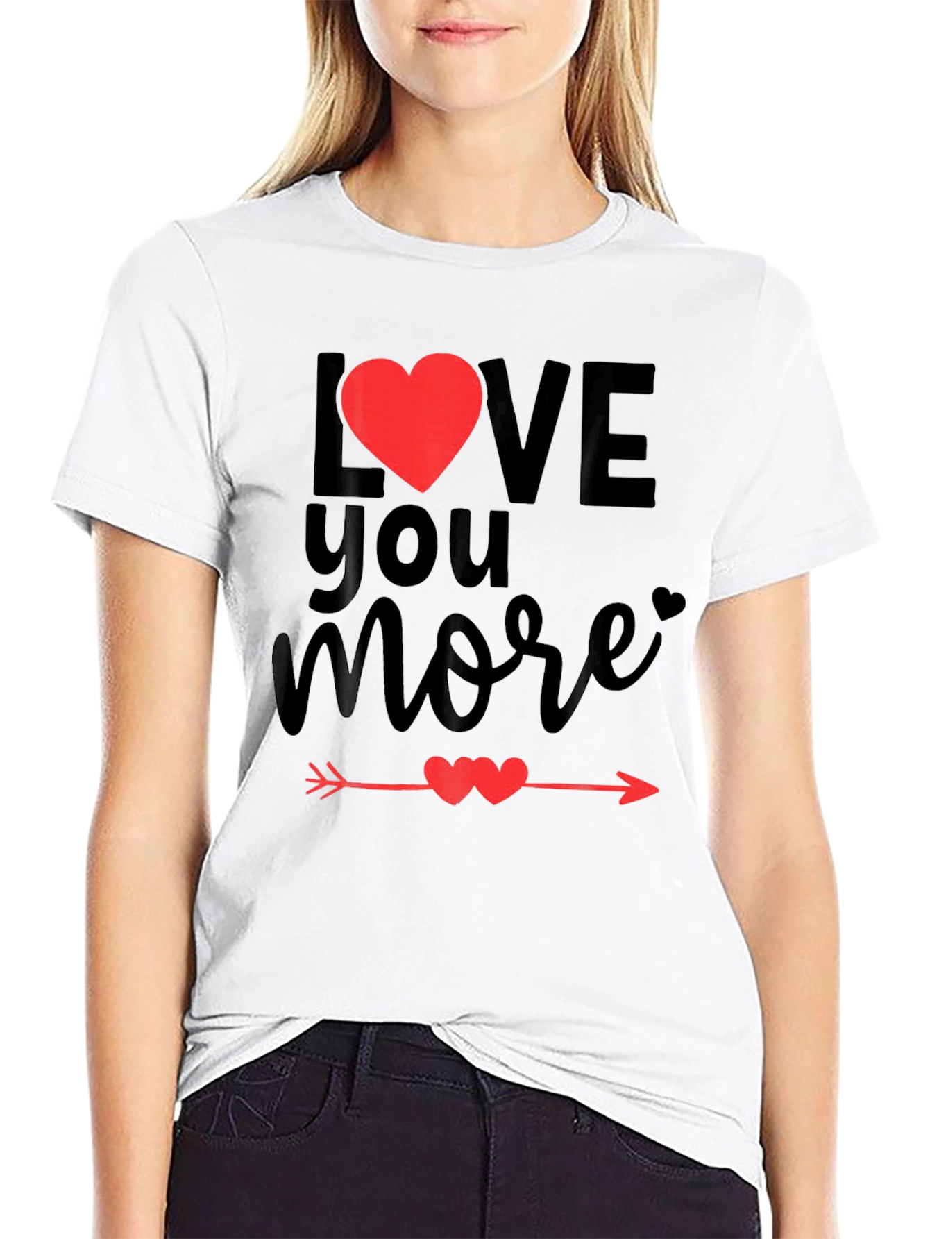 Love You More Valentines Day Graphic Tee