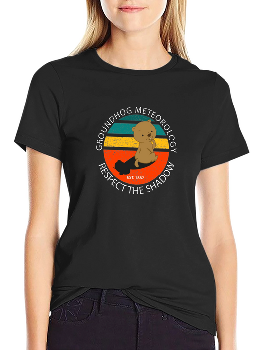 Groundhog Day T-Shirt Respect The Shadow Tee