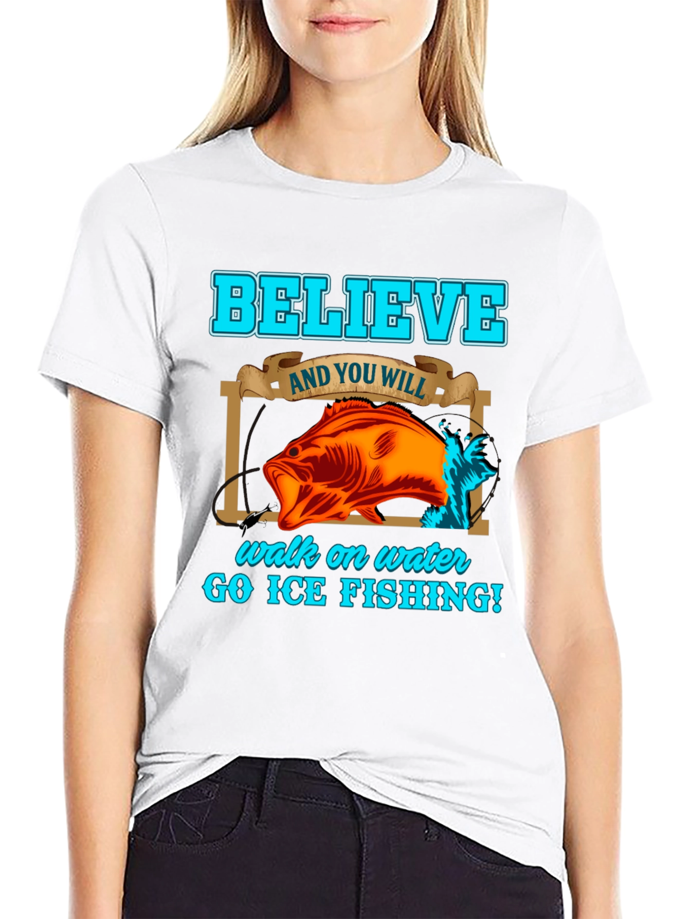 Believe Ice Fishing Graphic T-Shirt