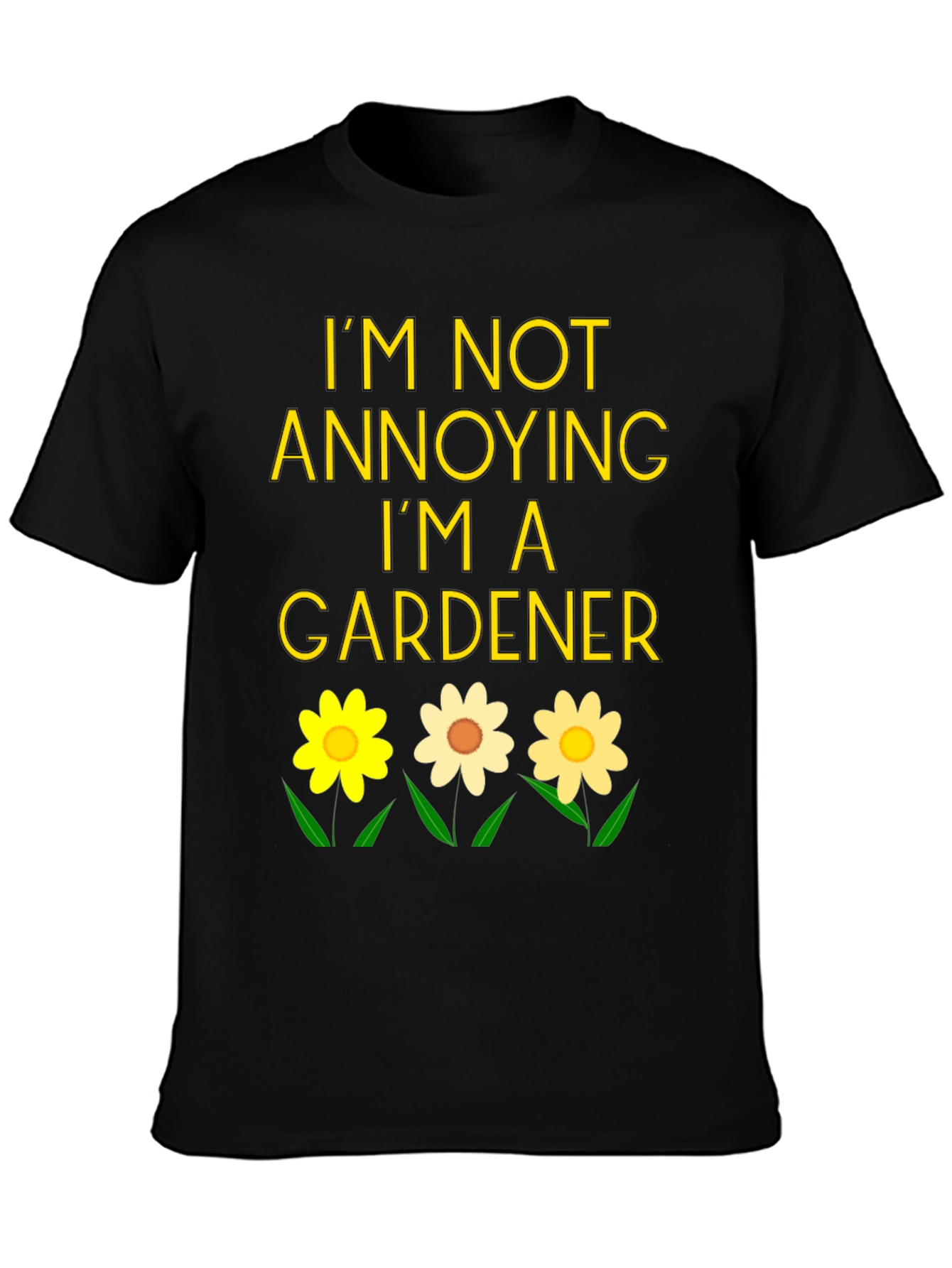 Gardener Humor Graphic Tee