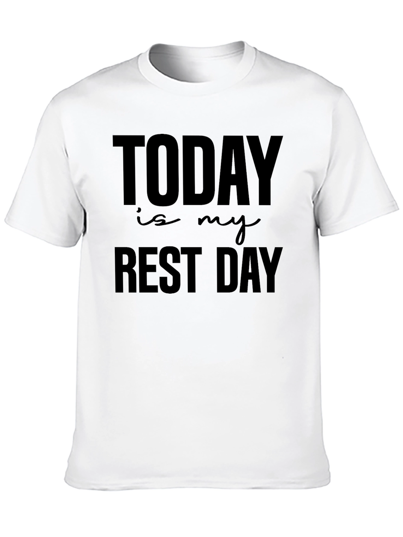 Today Is My Rest Day Black Graphic Tee