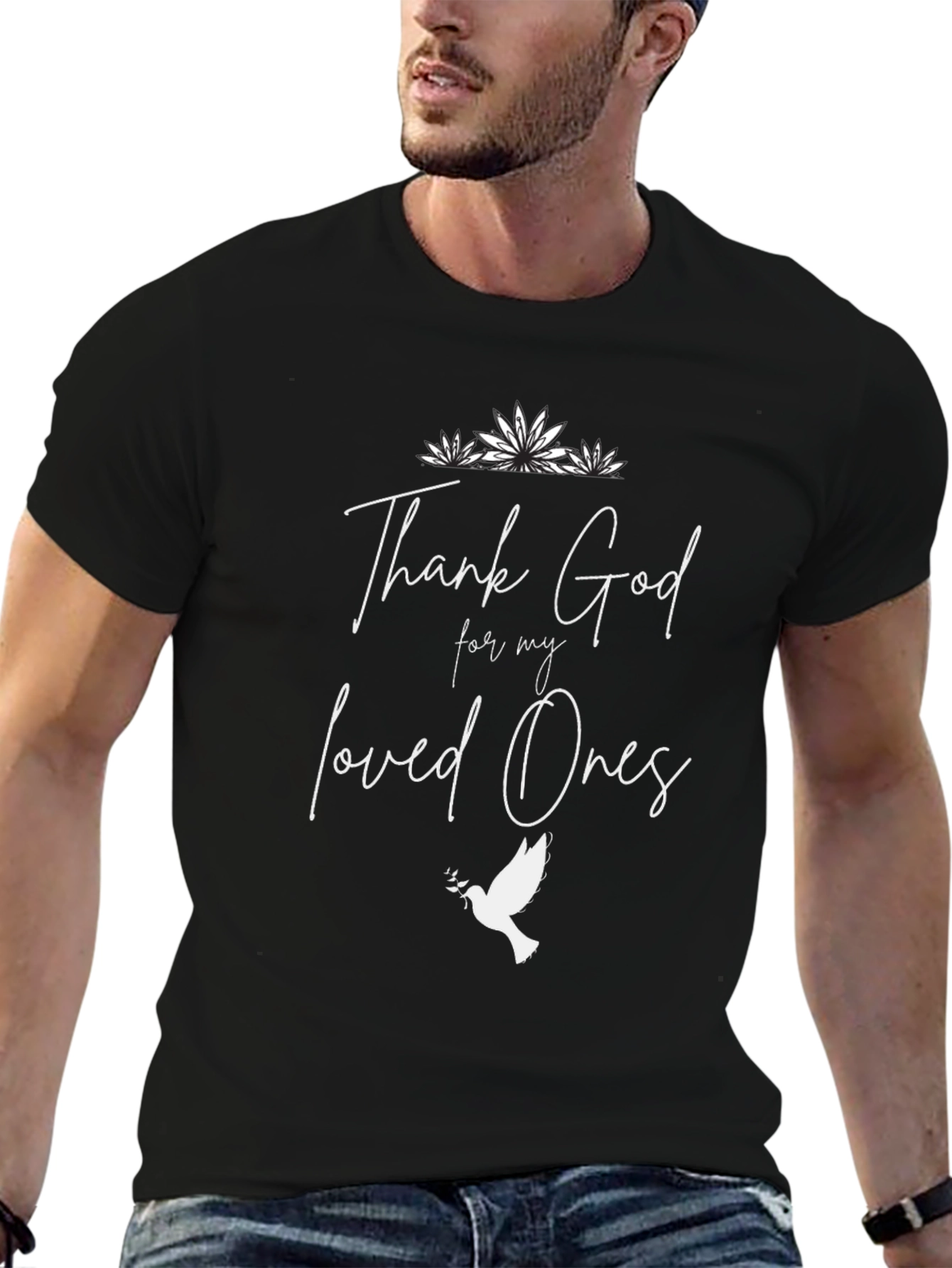 Thank God For My Loved Ones Black T-Shirt