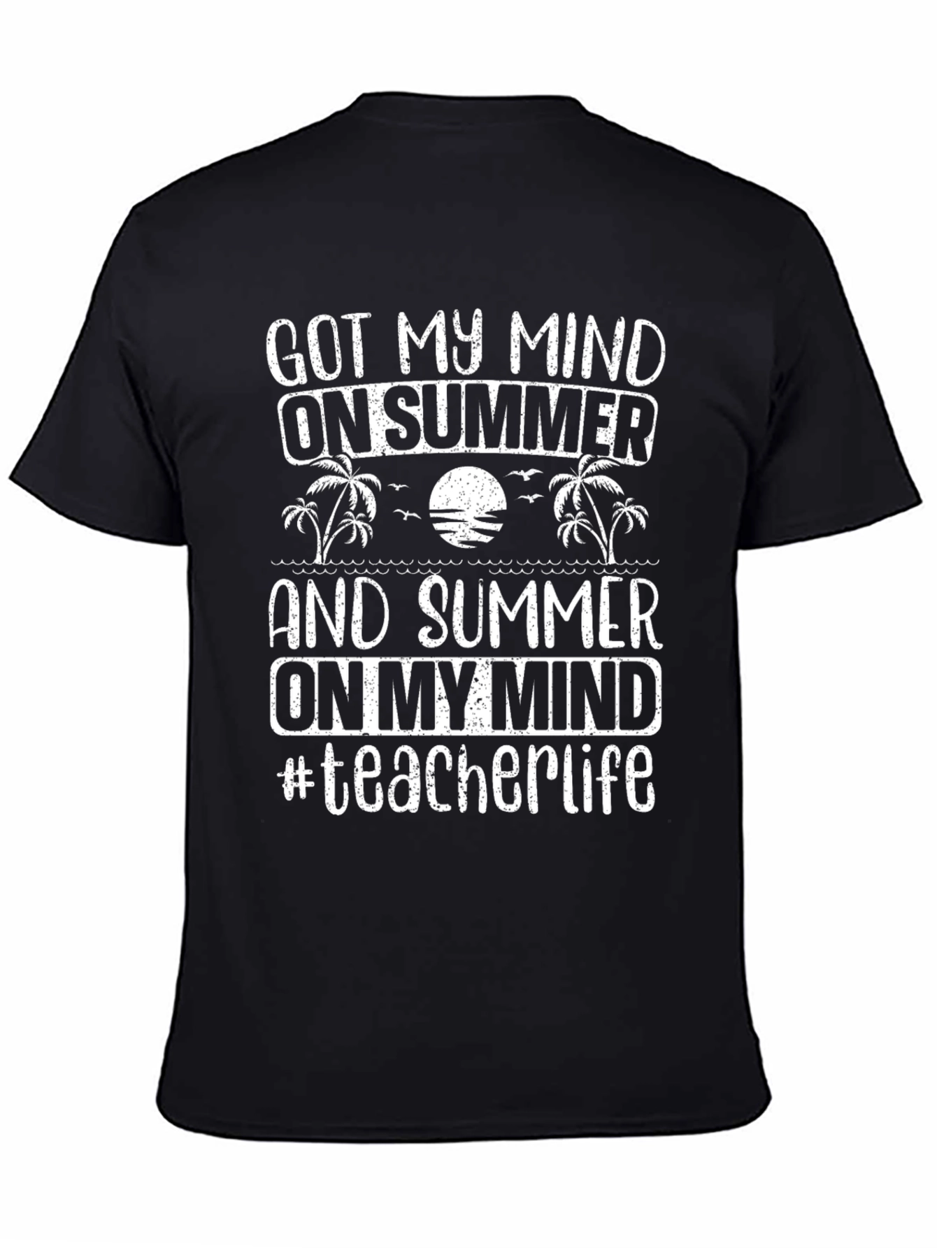 Summer Mindset T-Shirt - Teacher Life