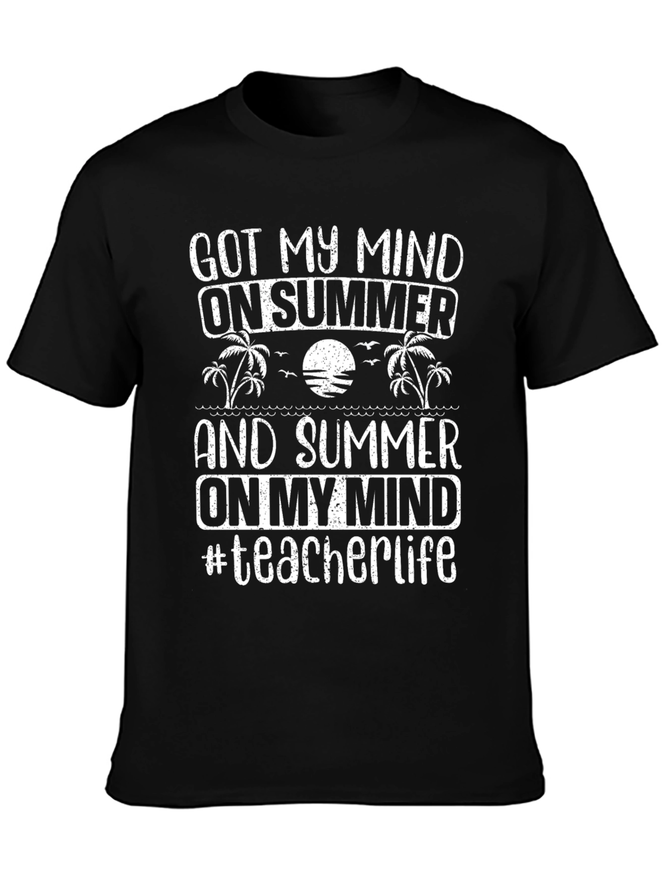 Summer Mindset T-Shirt - Teacher Life