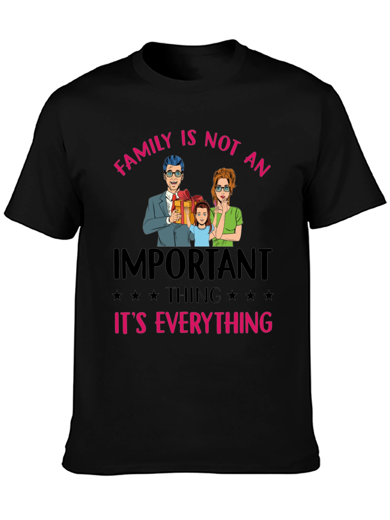 Family Is Everything Graphic T-Shirt