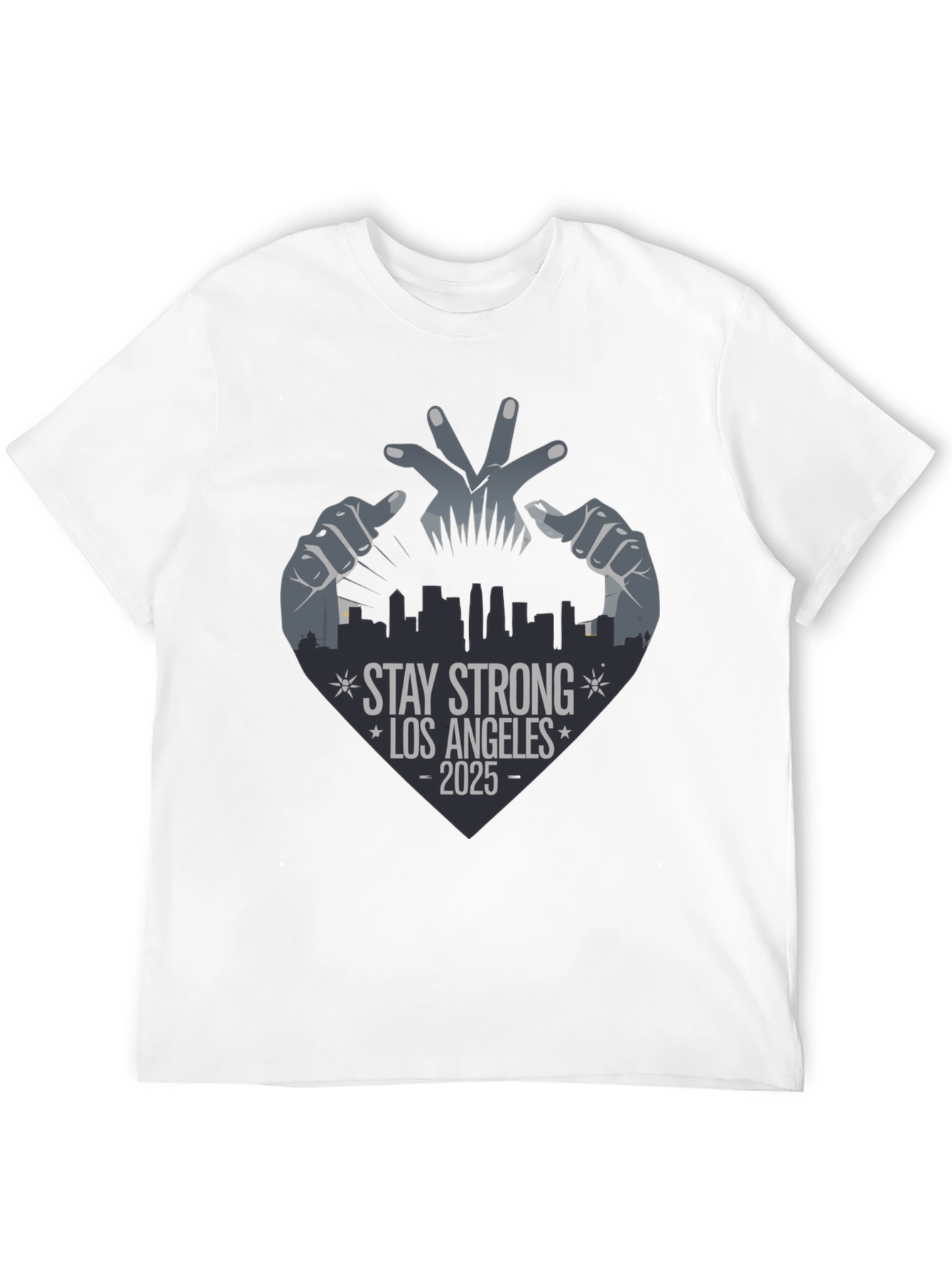 Stay Strong Los Angeles 2025 Graphic Tee