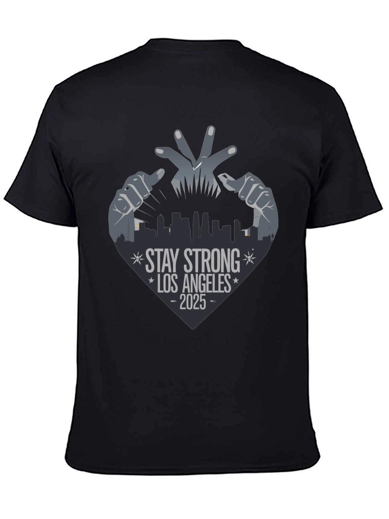 Stay Strong Los Angeles 2025 Graphic Tee