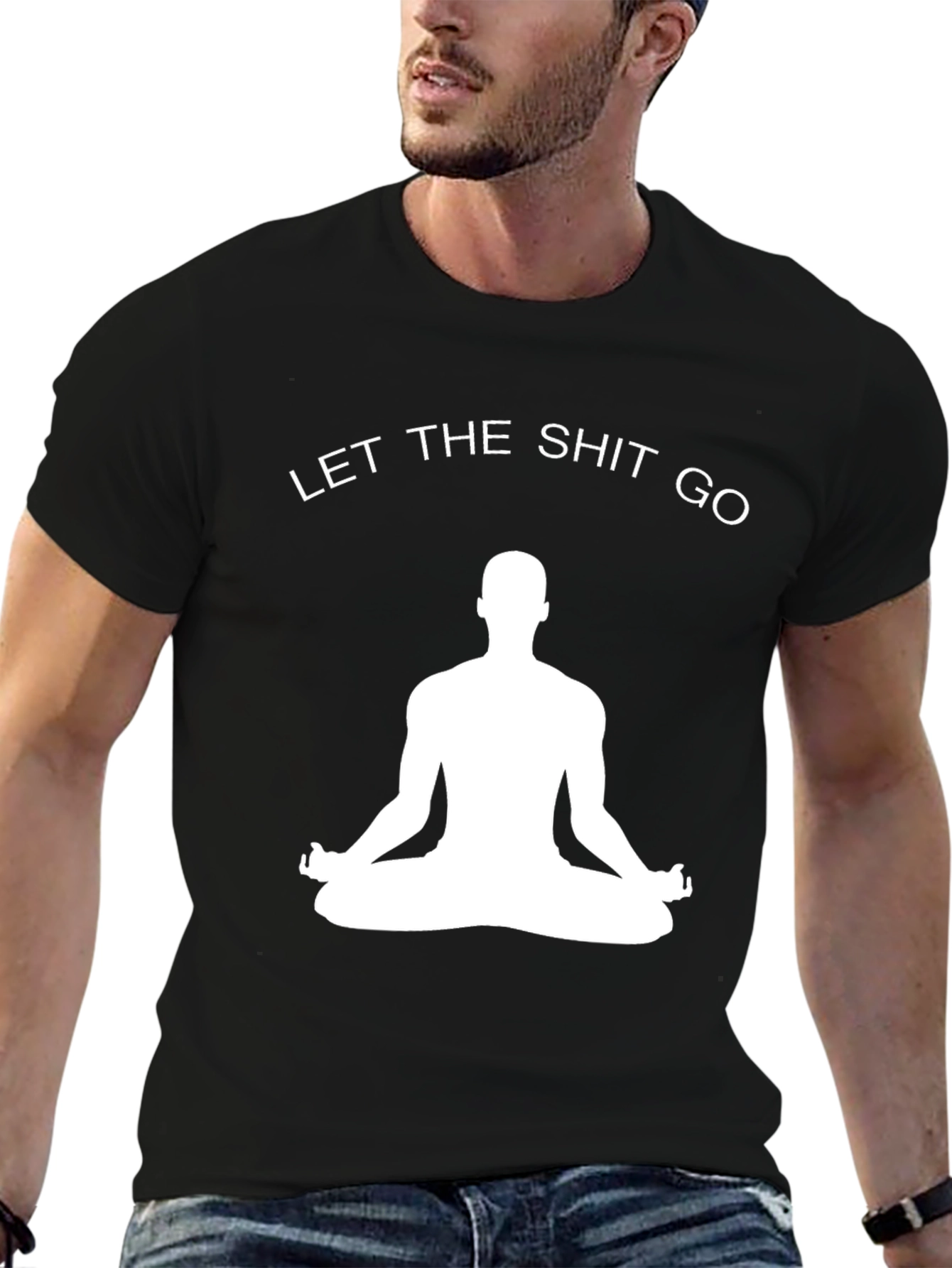 Zen T-Shirt - Let the Shit Go