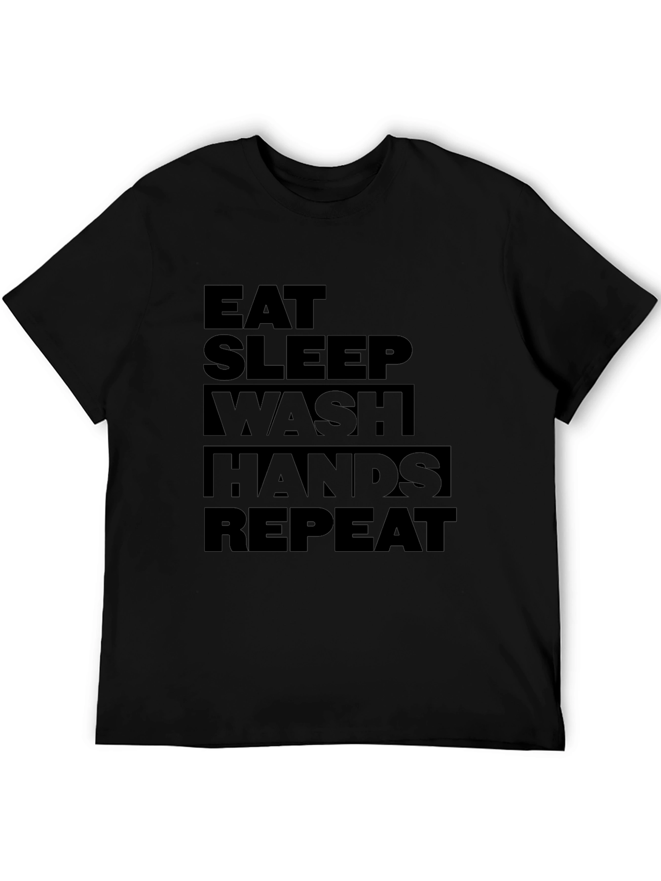 Eat Sleep Wash Hands Repeat Graphic Tee