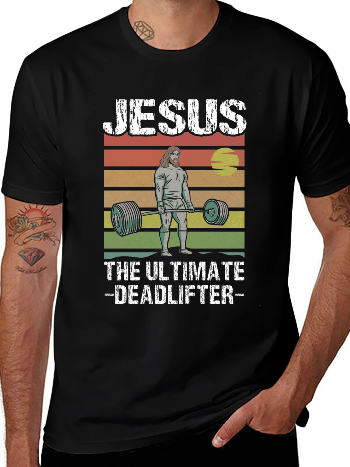Jesus The Ultimate Deadlifter T-Shirt