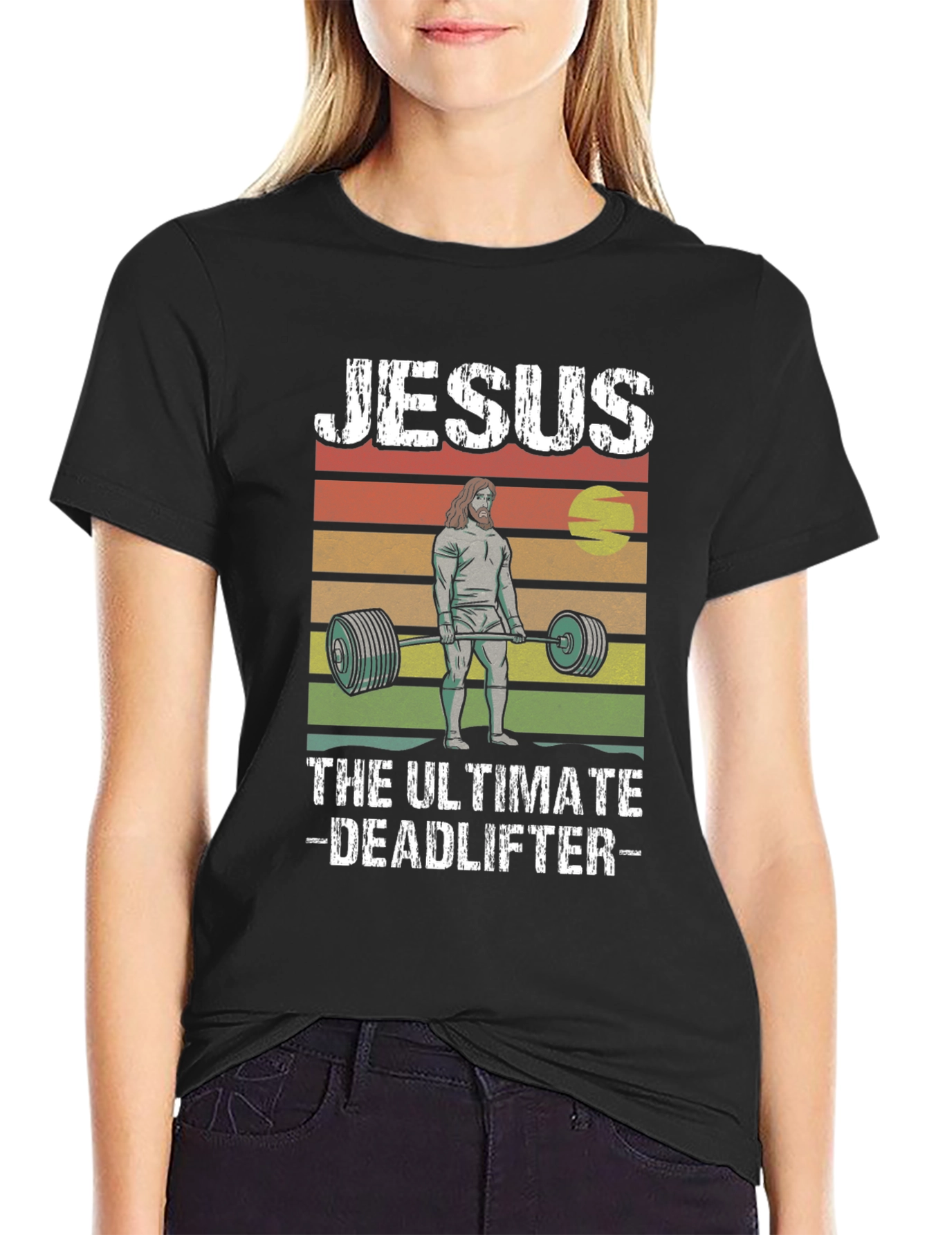 Jesus The Ultimate Deadlifter T-Shirt