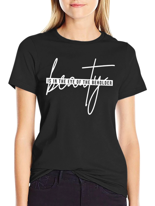 Beauty is in the Eye T-Shirt - Modern Graphic Tee