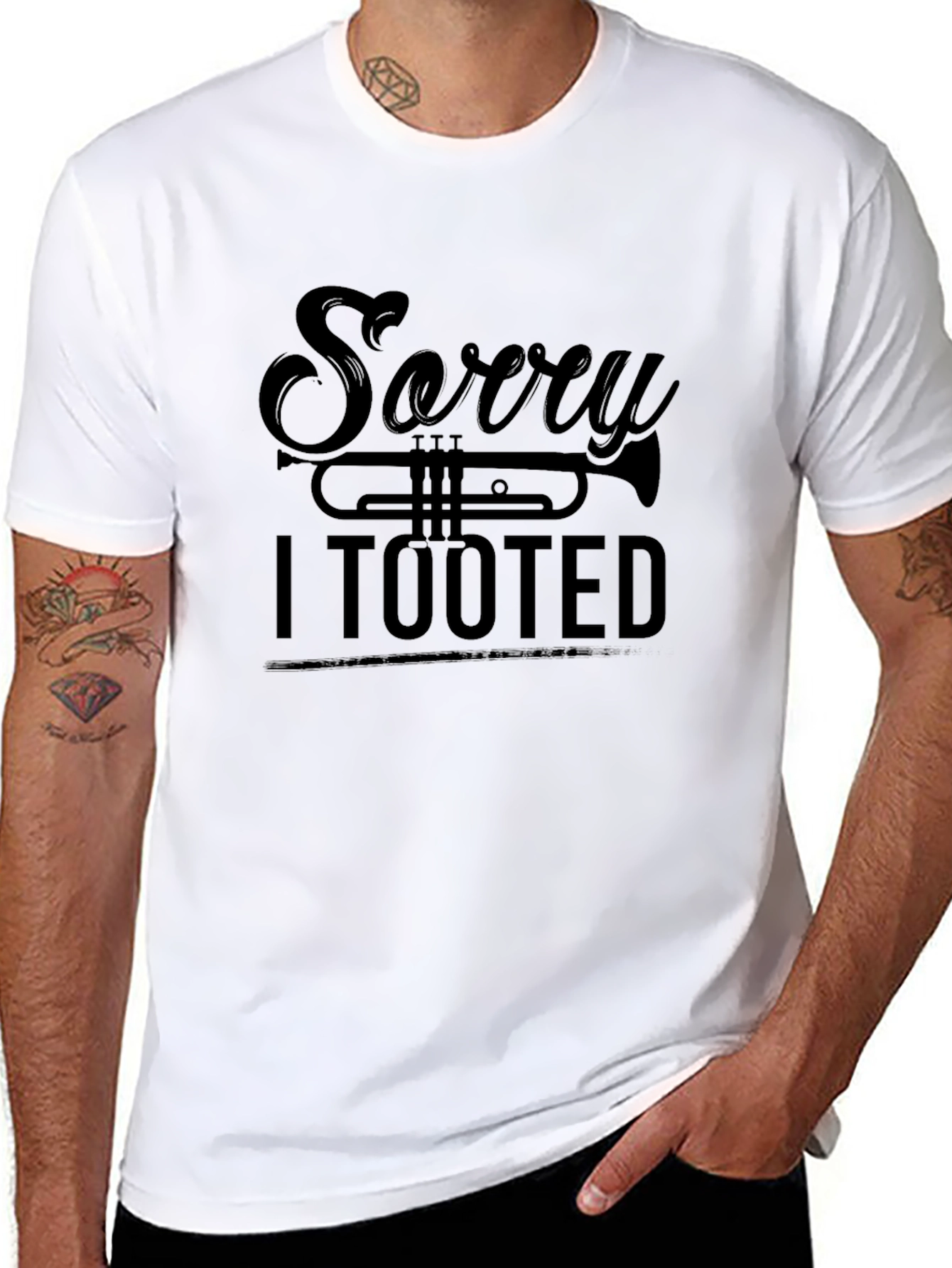 Sorry I Tooted - Trumpet Funny T-Shirt